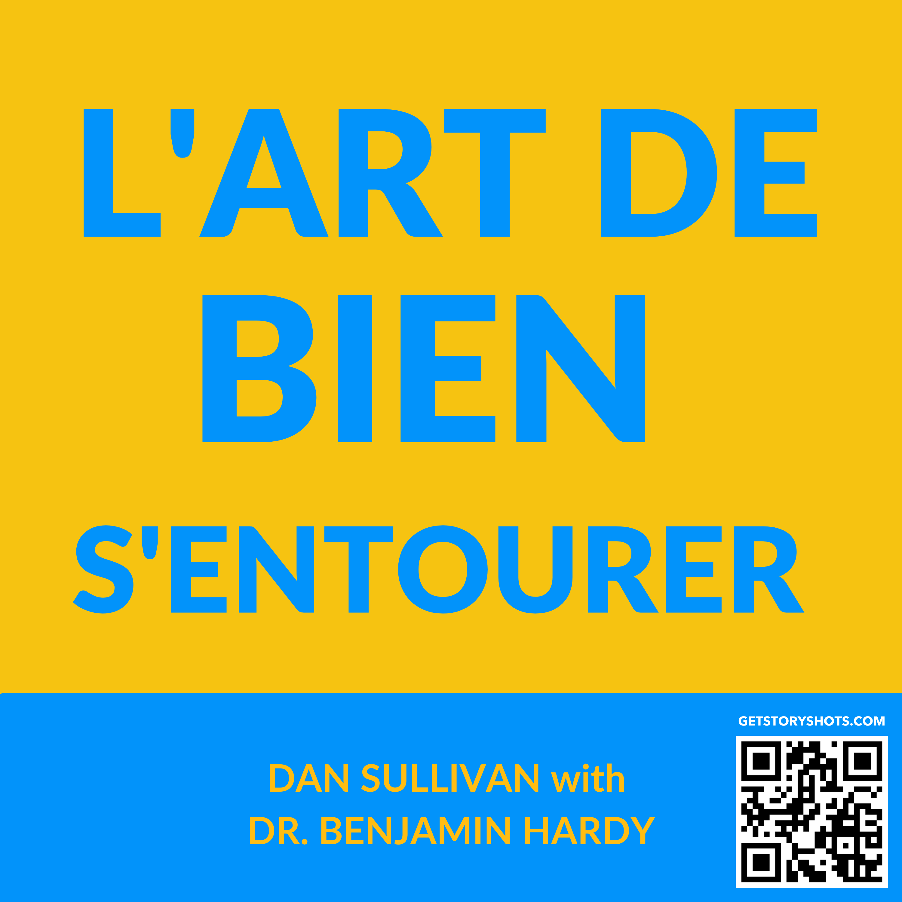 L'Art de Bien S'entourer (Who Not How) par Dan Sullivan Résumé et Critique du Livre episode artwork