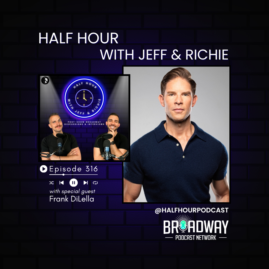 Theatre Chat with Frank DiLella: Discussing Broadway’s Fall 2025 Season