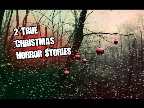 2 Disturbing True Christmas Eve Horror Stories episode artwork