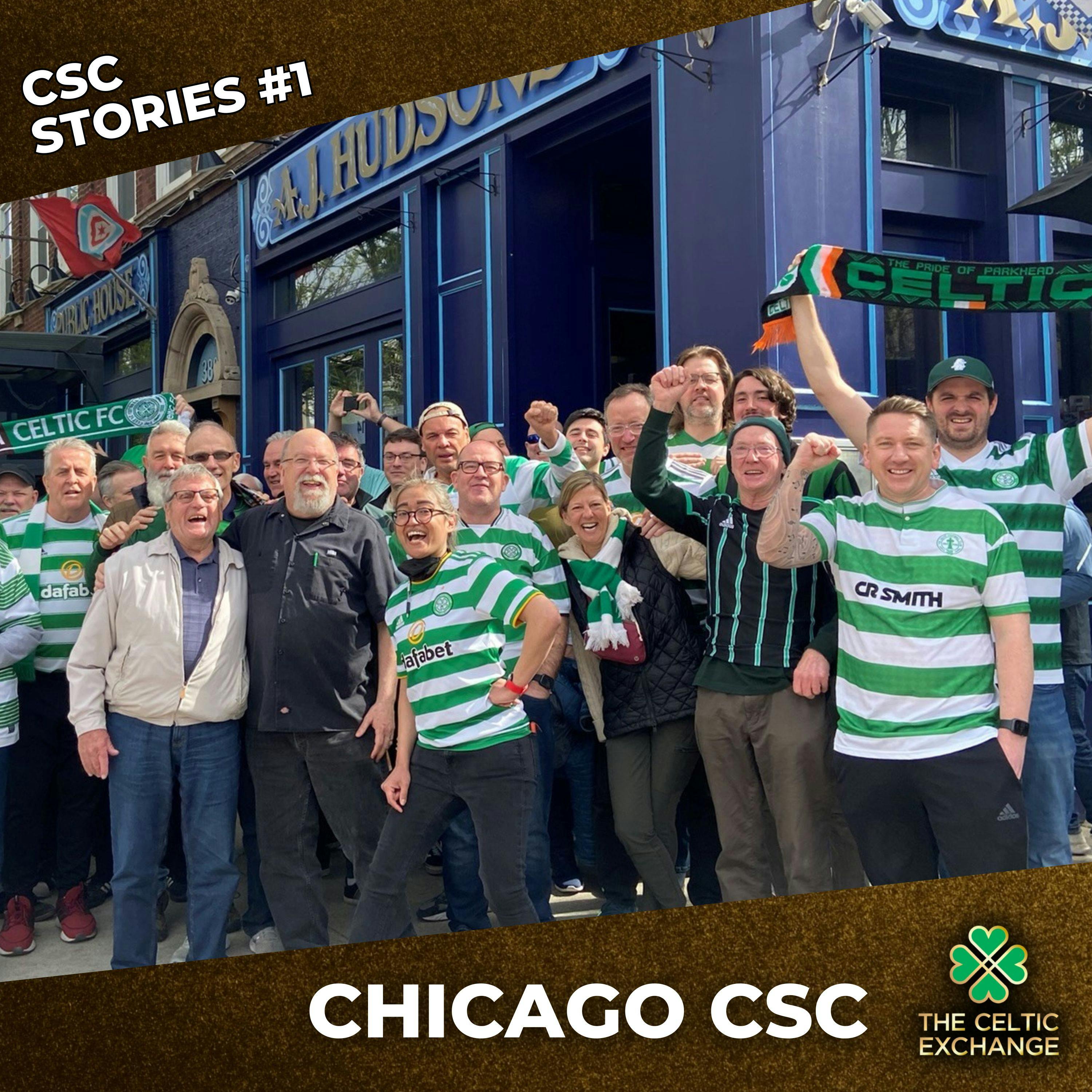 CSC Stories #1 - Celtic Are Alive And Well In The Windy City
