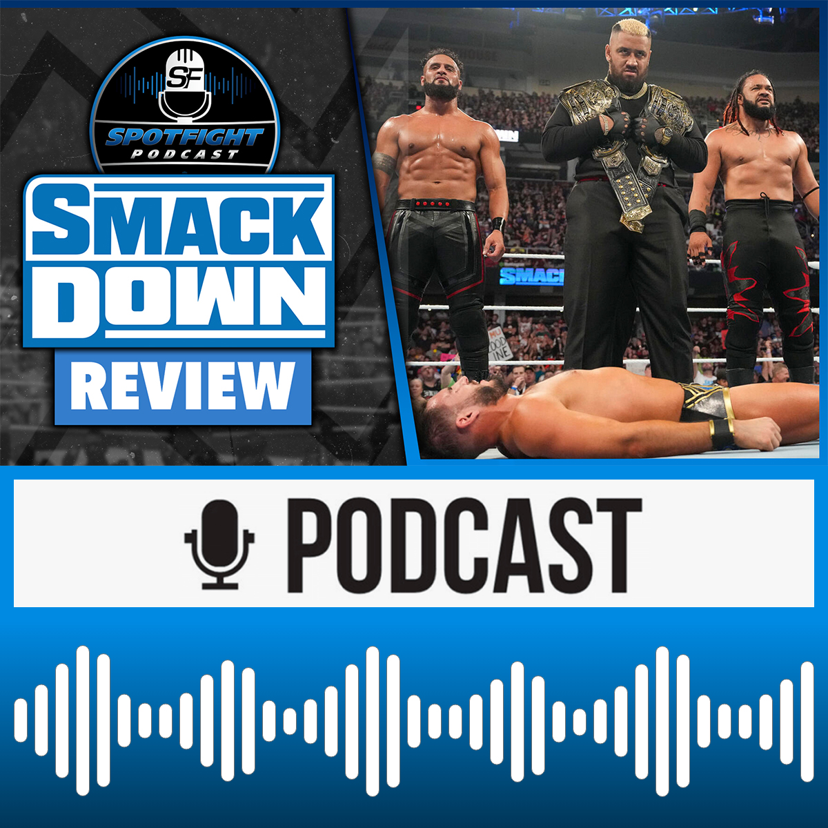 SmackDown 🔵 Solo Two Belts! Die Bloodline sammelt wieder – WWE Wrestling Review 02.08.2024