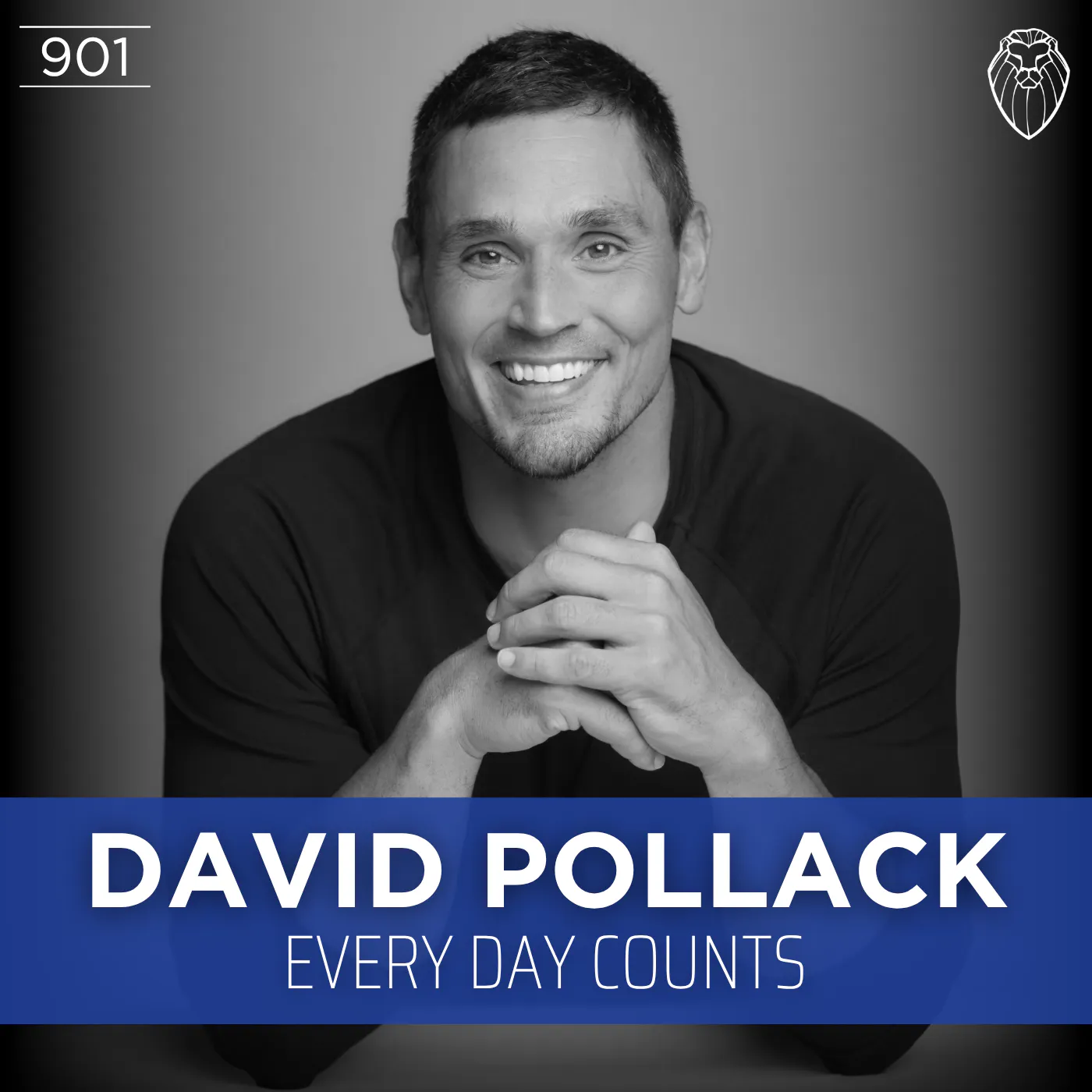 DAVID POLLACK | Every Day Counts (Ep. 901) DAVID POLLACK | Every Day Counts (Ep. 901)