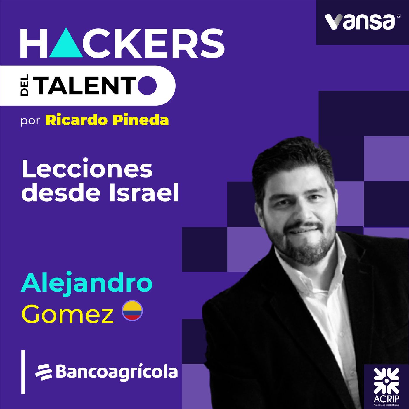 191. Lecciones desde Israel - Alejandro Gómez (Banco Agrícola) episode artwork