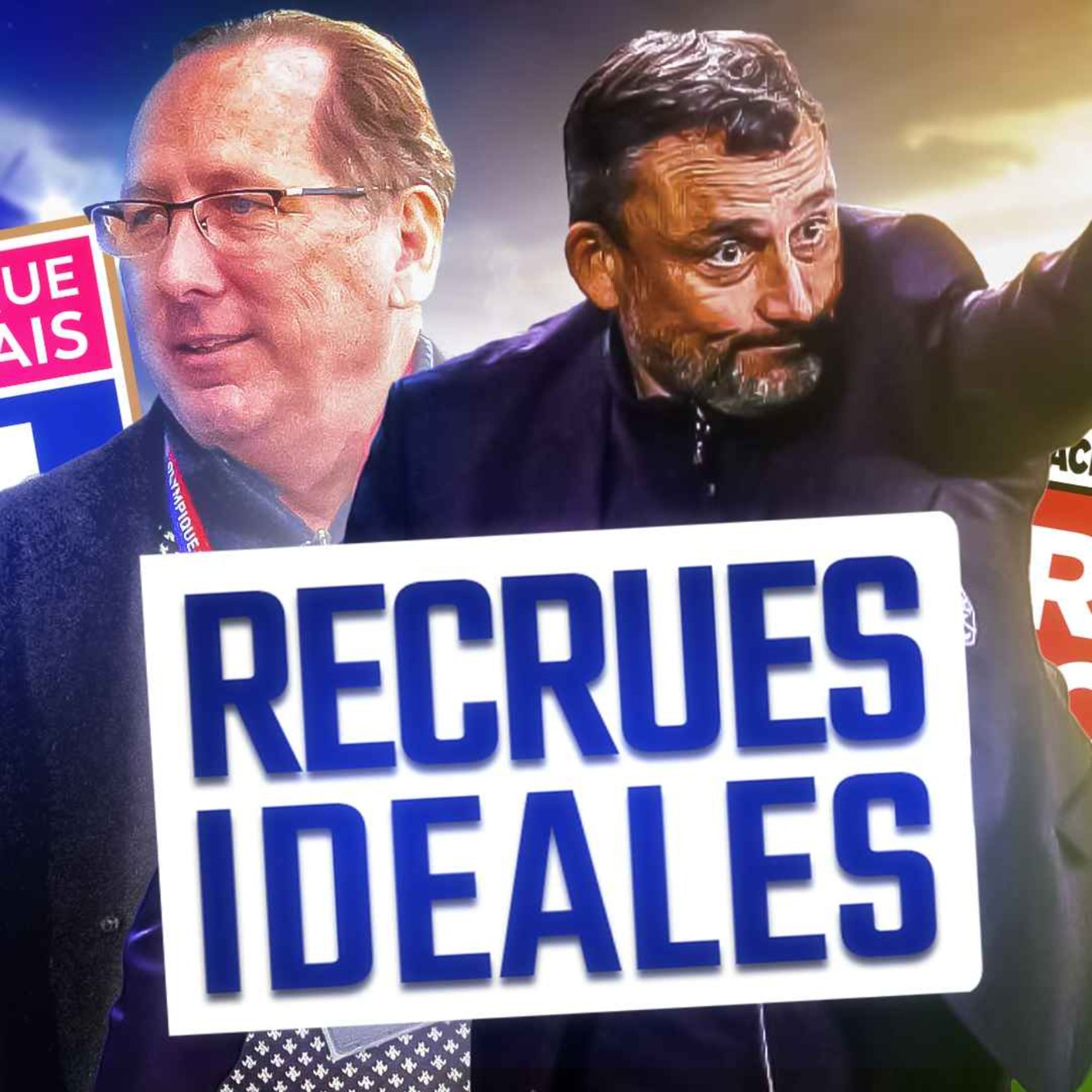 ⚽ LES RECRUES IDÉALES #1 - LE RC LENS & L'OLYMPIQUE LYONNAIS ! episode artwork