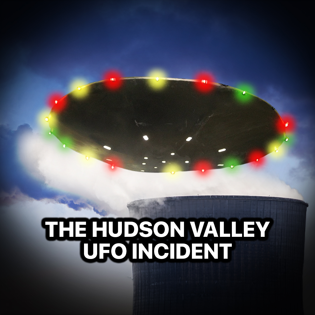 When UFOs Invaded New York - Hudson Valley UFO Incident