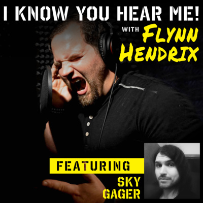 I Know You Hear Me! With Flynn Hendrix