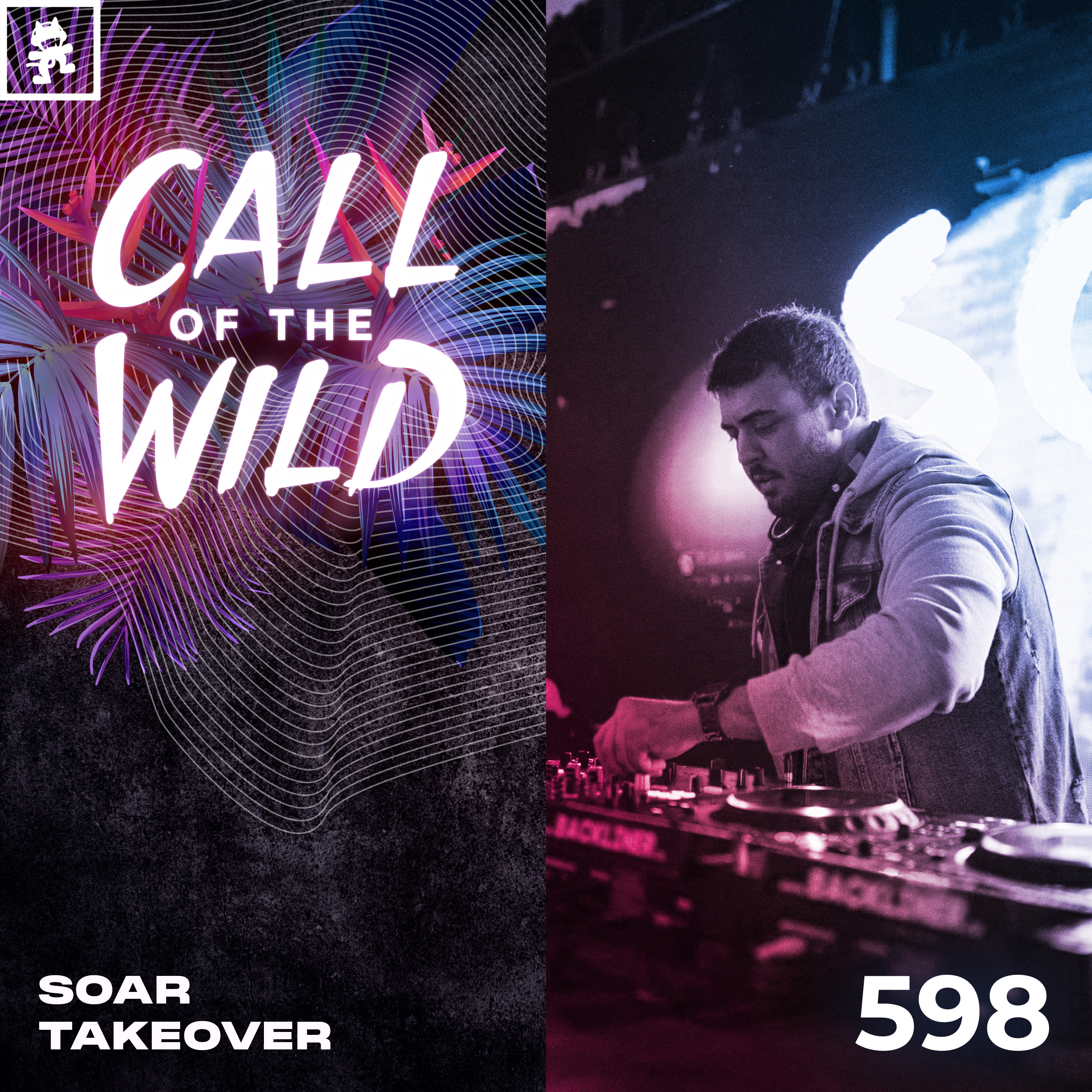 598 - Monstercat Call of the Wild: Soar Takeover