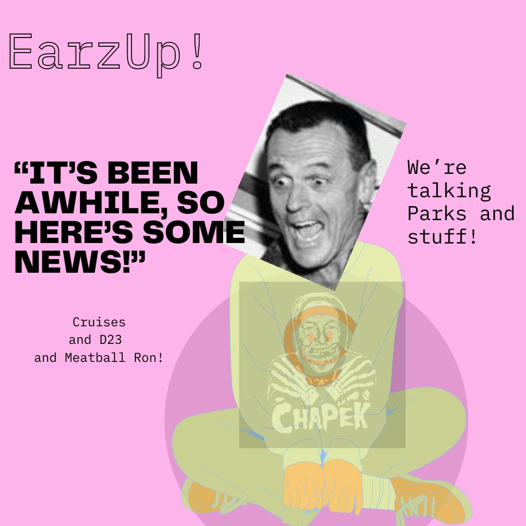 EarzUp! | Here’s Some Disney News!