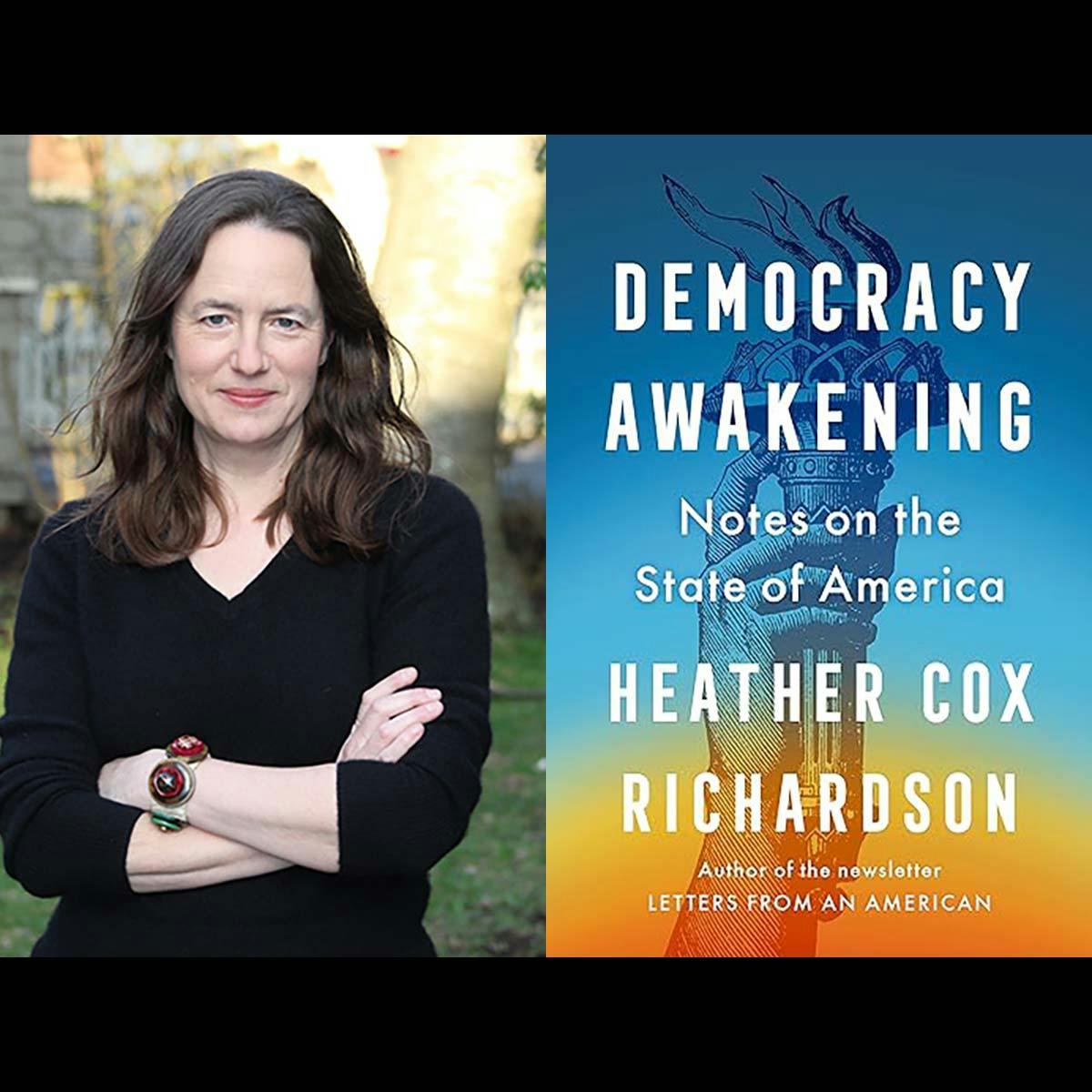 Heather Cox Richardson on the State of American Democracy