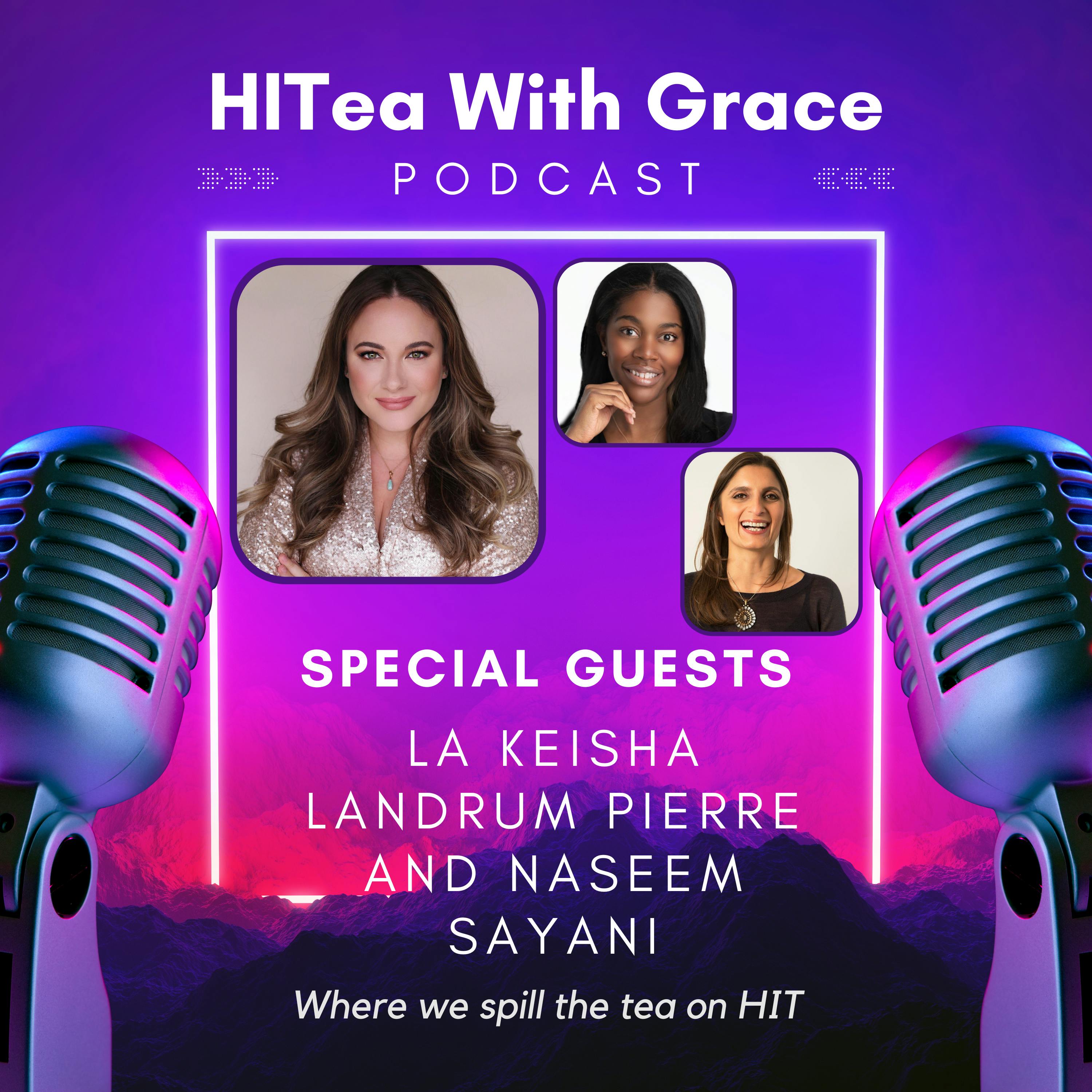 La Keisha Landrum Pierre & Naseem Sayani Spill the Tea on Women’s Health Research and Investment Trends