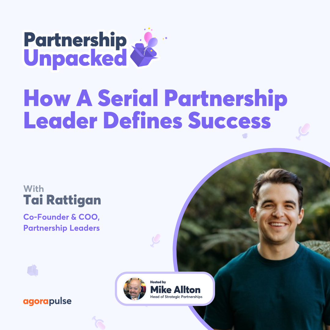 How A Serial Partnership Leader Defines Success w/ Tai Rattigan