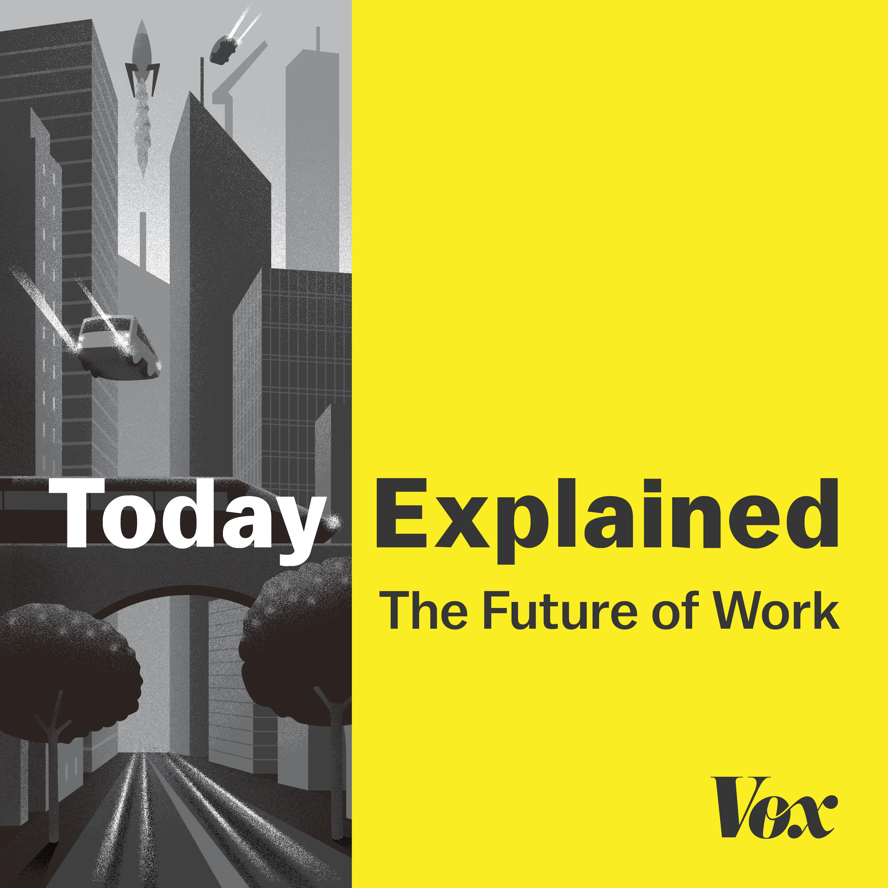 Cover art for the episode "The Future of Work: The gig is up" from Today, Explained