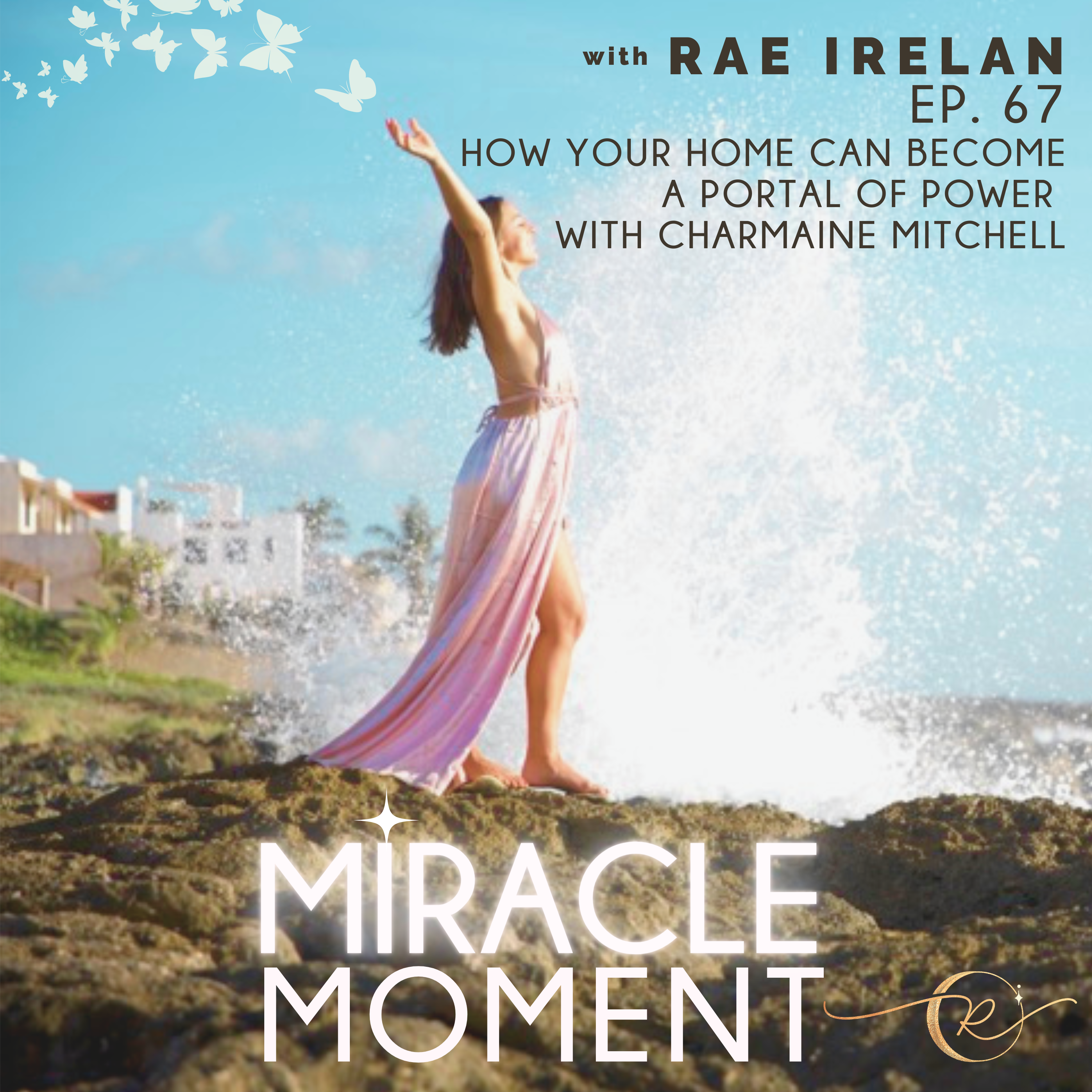 Miracle Moment | Rae Irelan