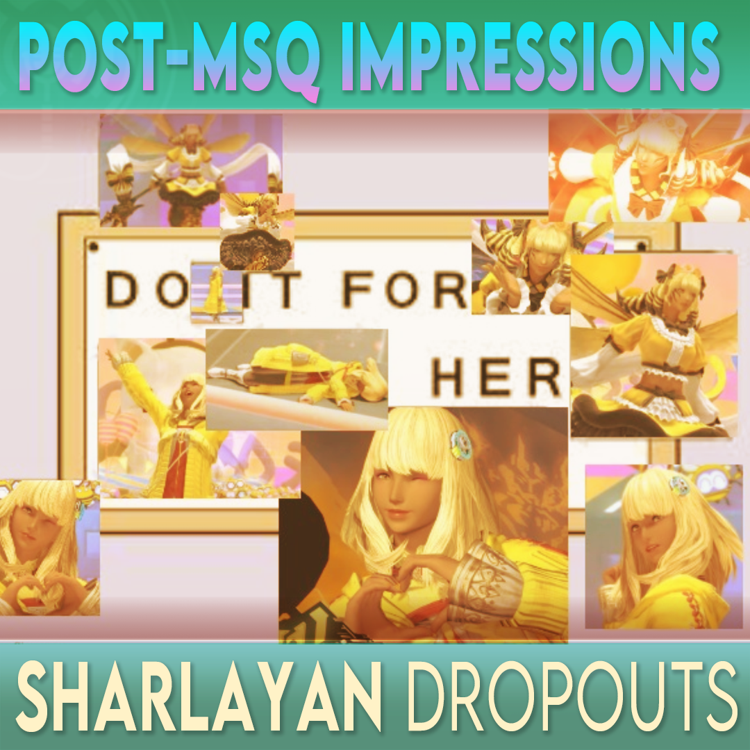 Sharlayan Dropouts: A Final Fantasy XIV Podcast