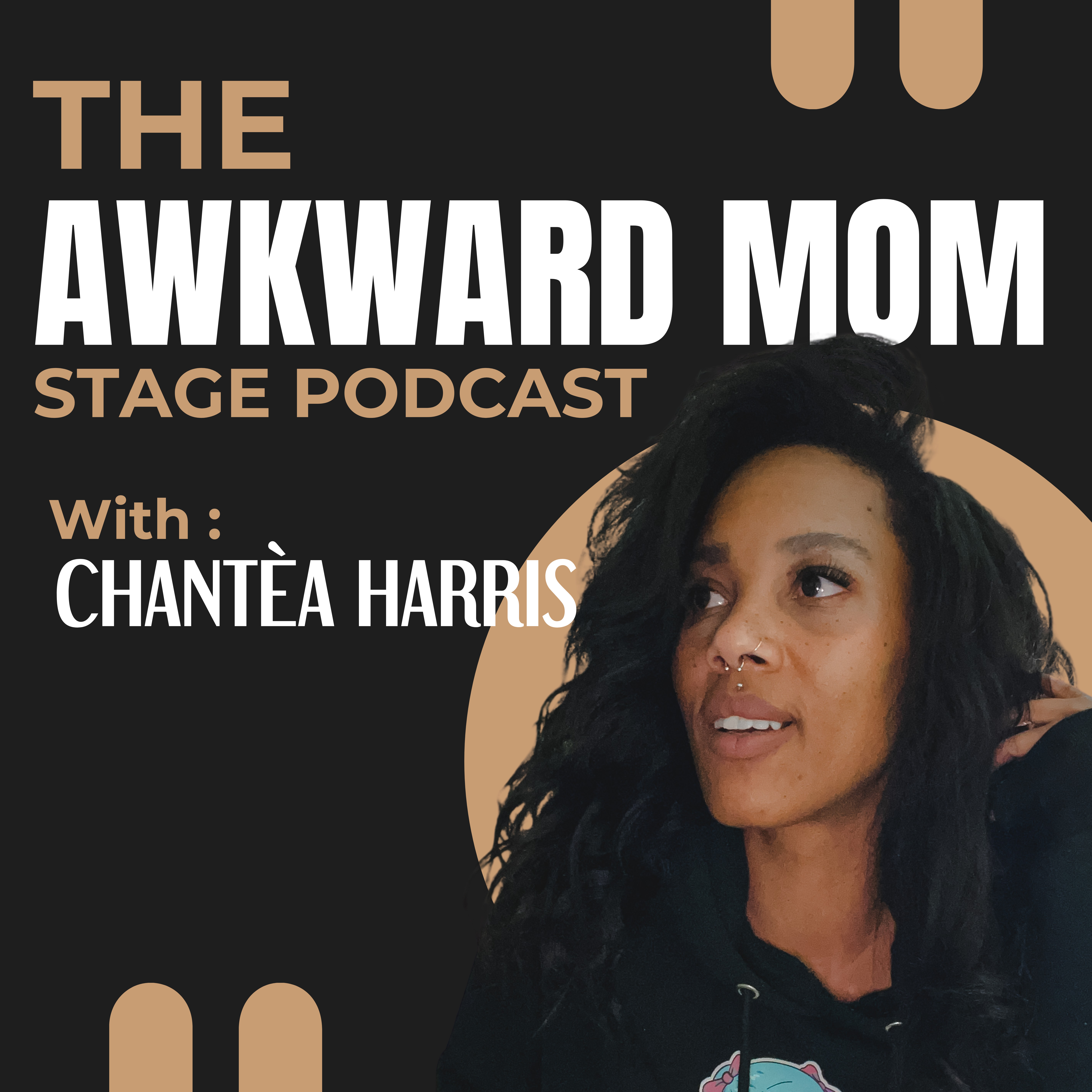 The Awkward Mom Stage