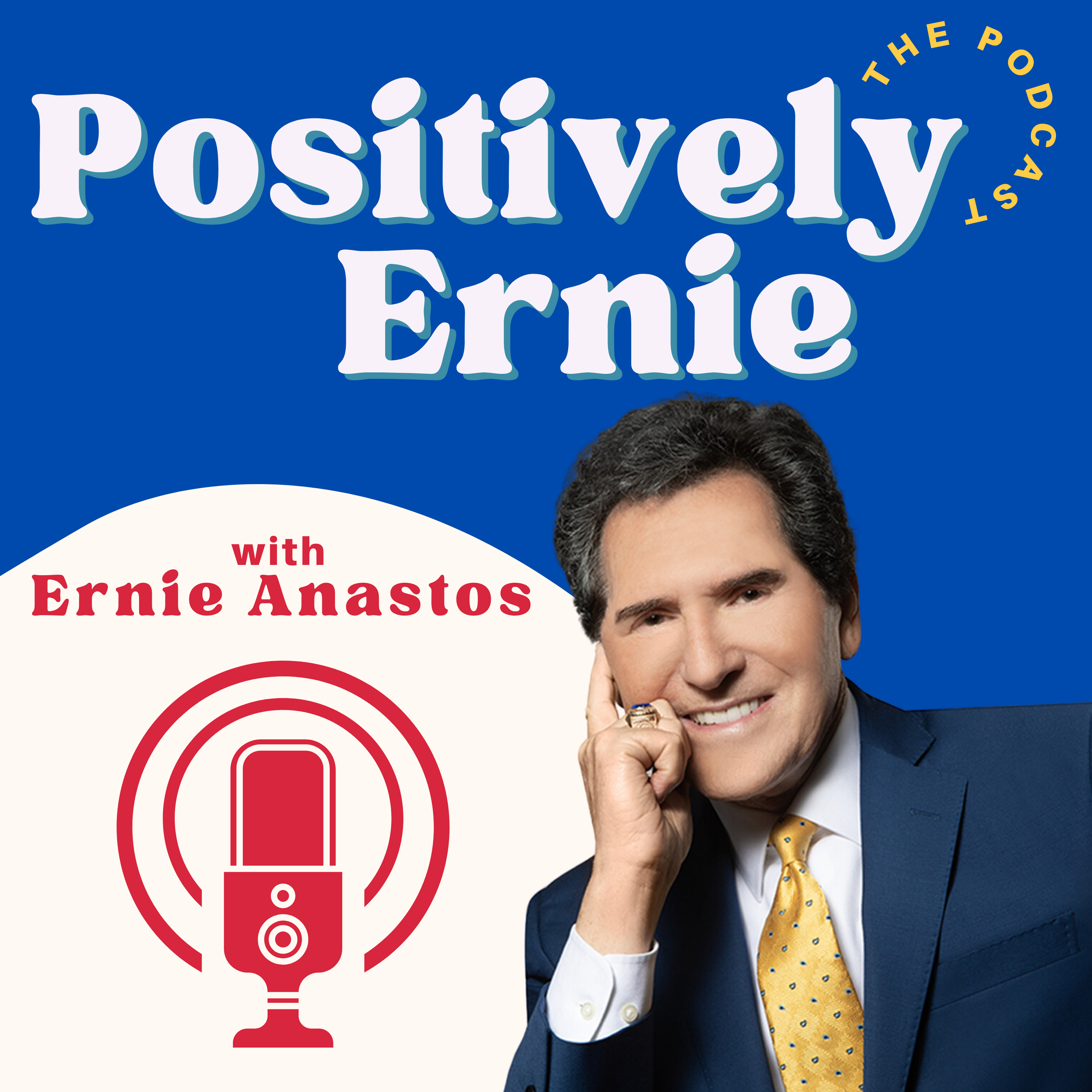 Positively Ernie: The Podcast