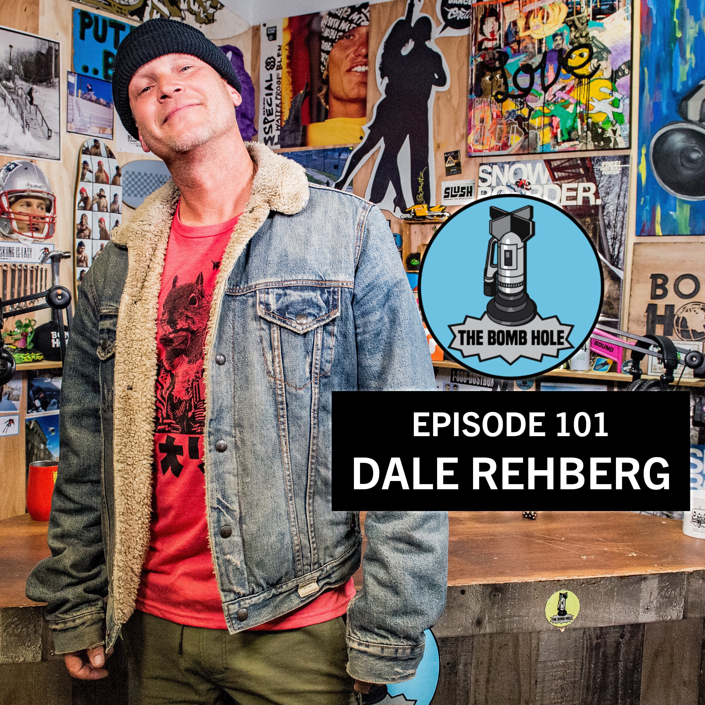 Dale Rehberg | The Bomb Hole Episode 101