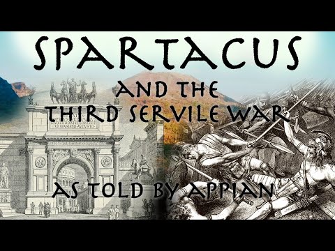 The Story of Spartacus (73 - 71 BC) // As told by Appian // Roman Source