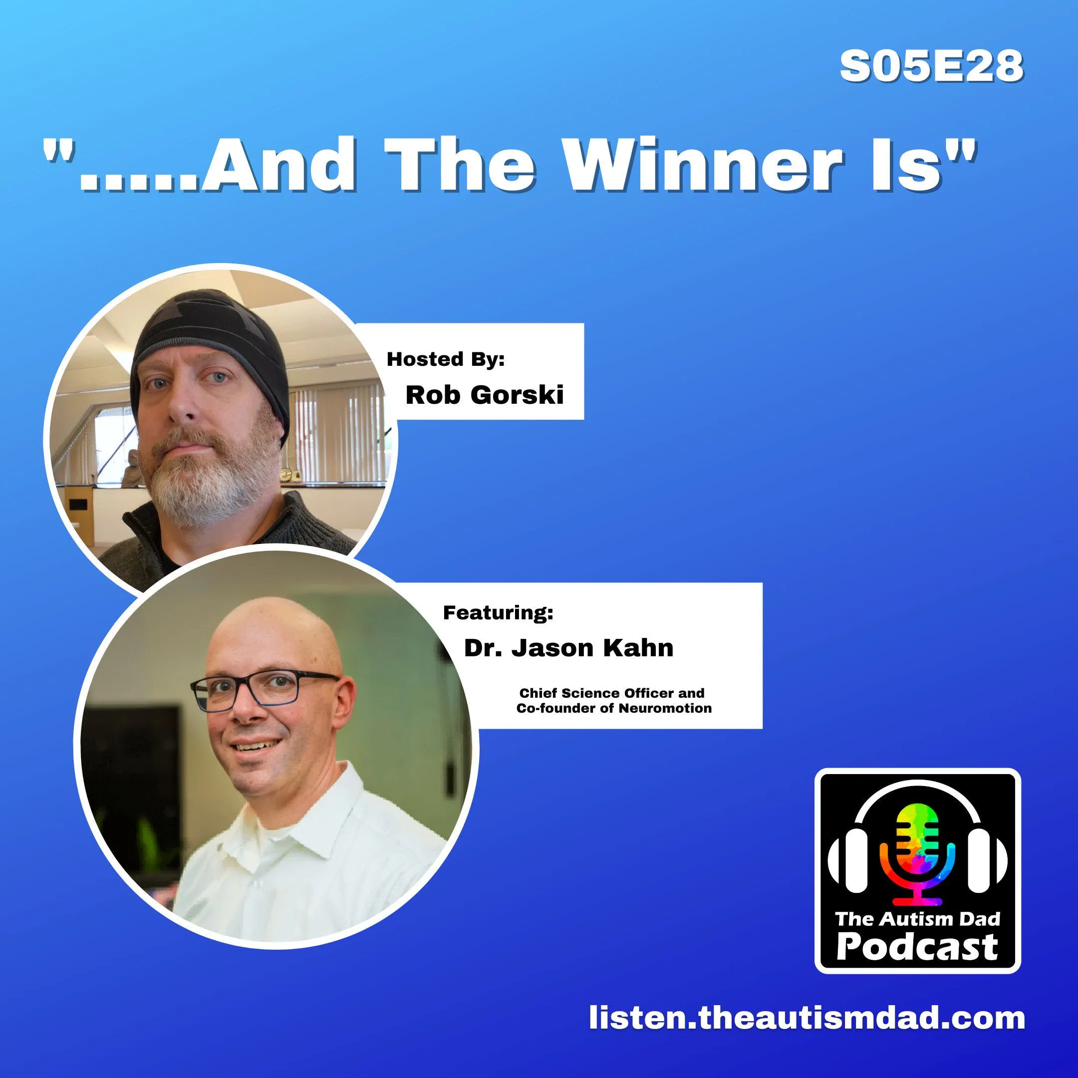 .....and the winner is (feat. Dr. Jason Kahn) S5E28