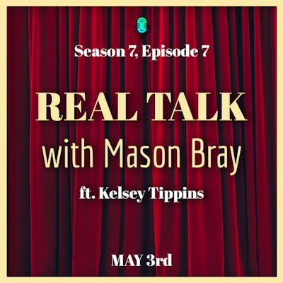 Ep. 57 - Kelsey Tippins, Stage Manager at THE PROM
