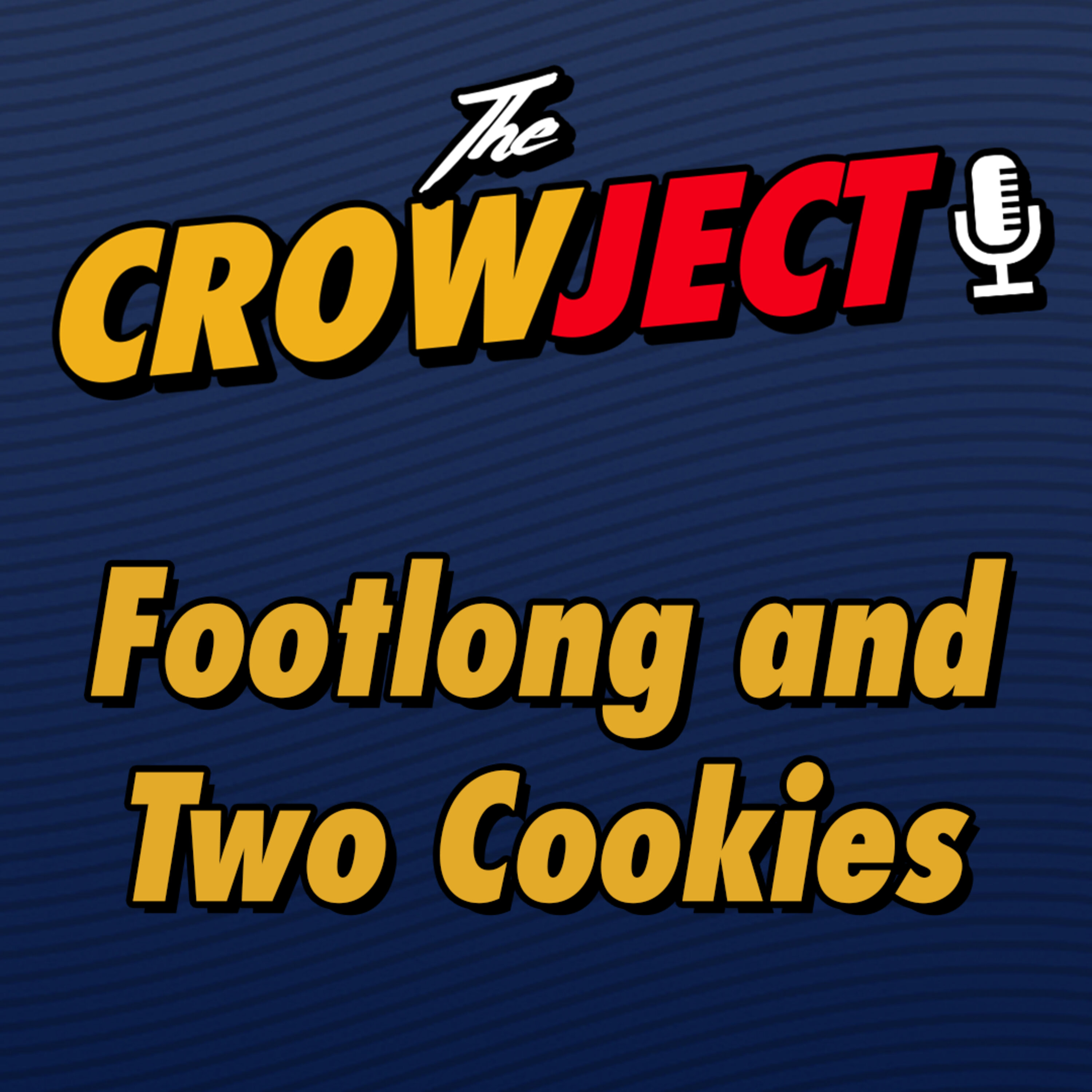 Footlong and Two Cookies