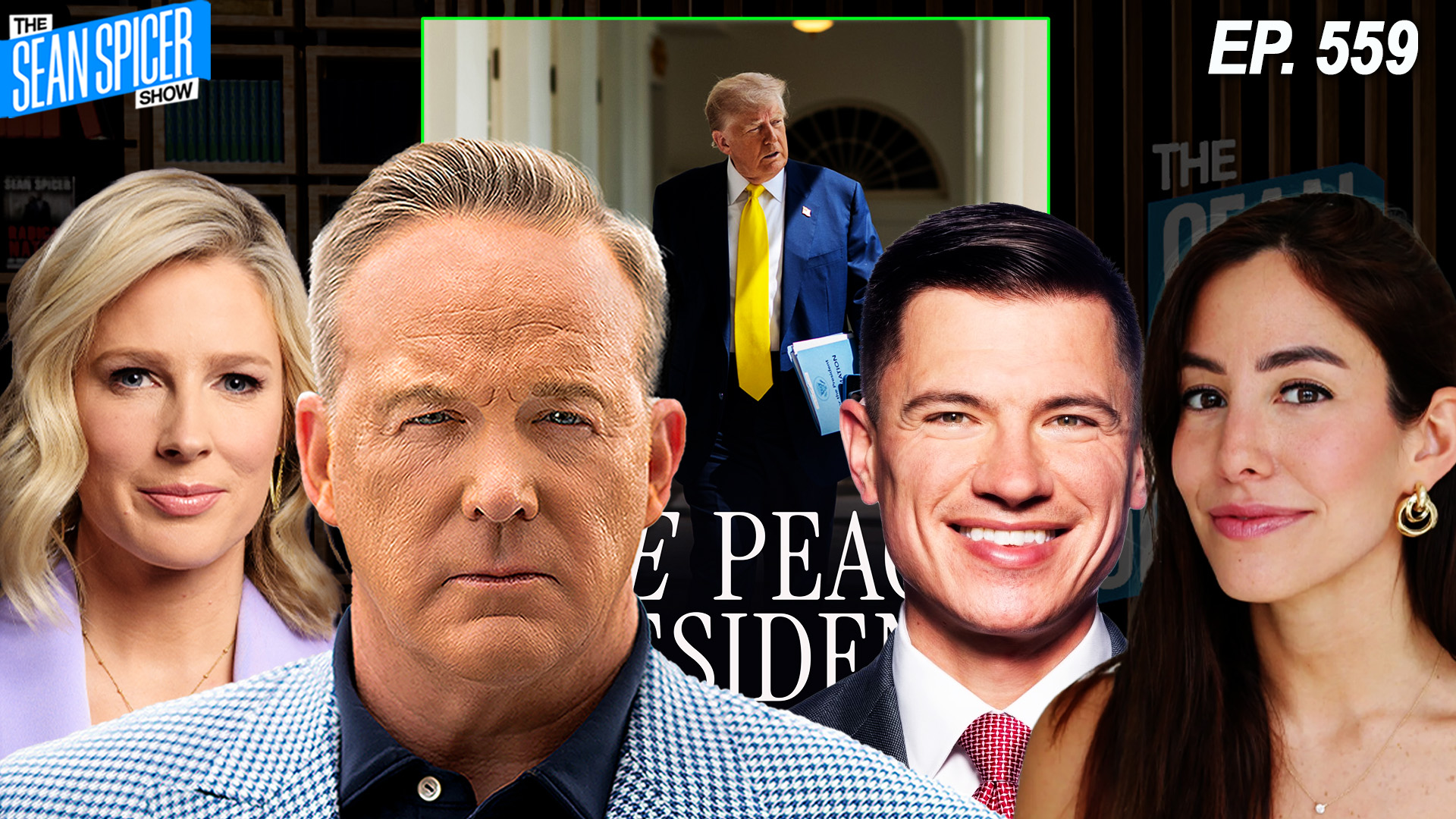 President Trump's HISTORIC Peace Deal in Gaza | Ep 559