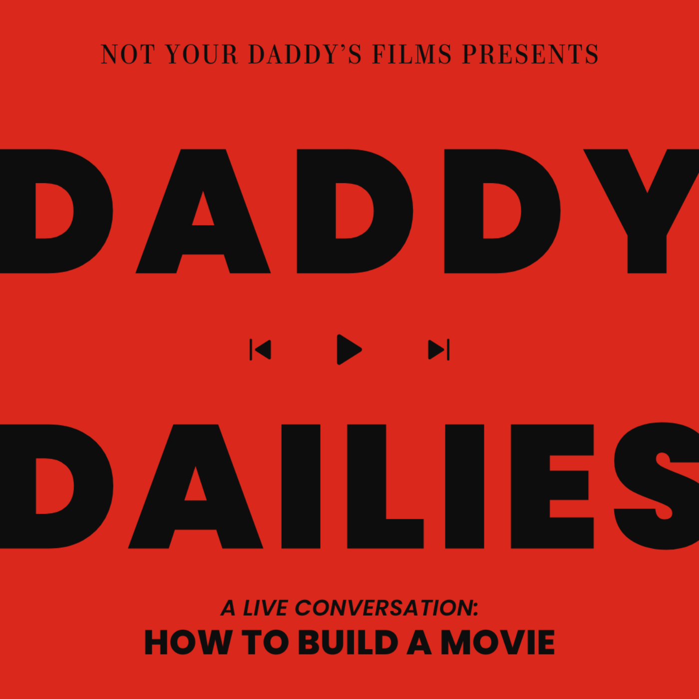 How To Build a Movie: A Live Conversation in LA! episode artwork