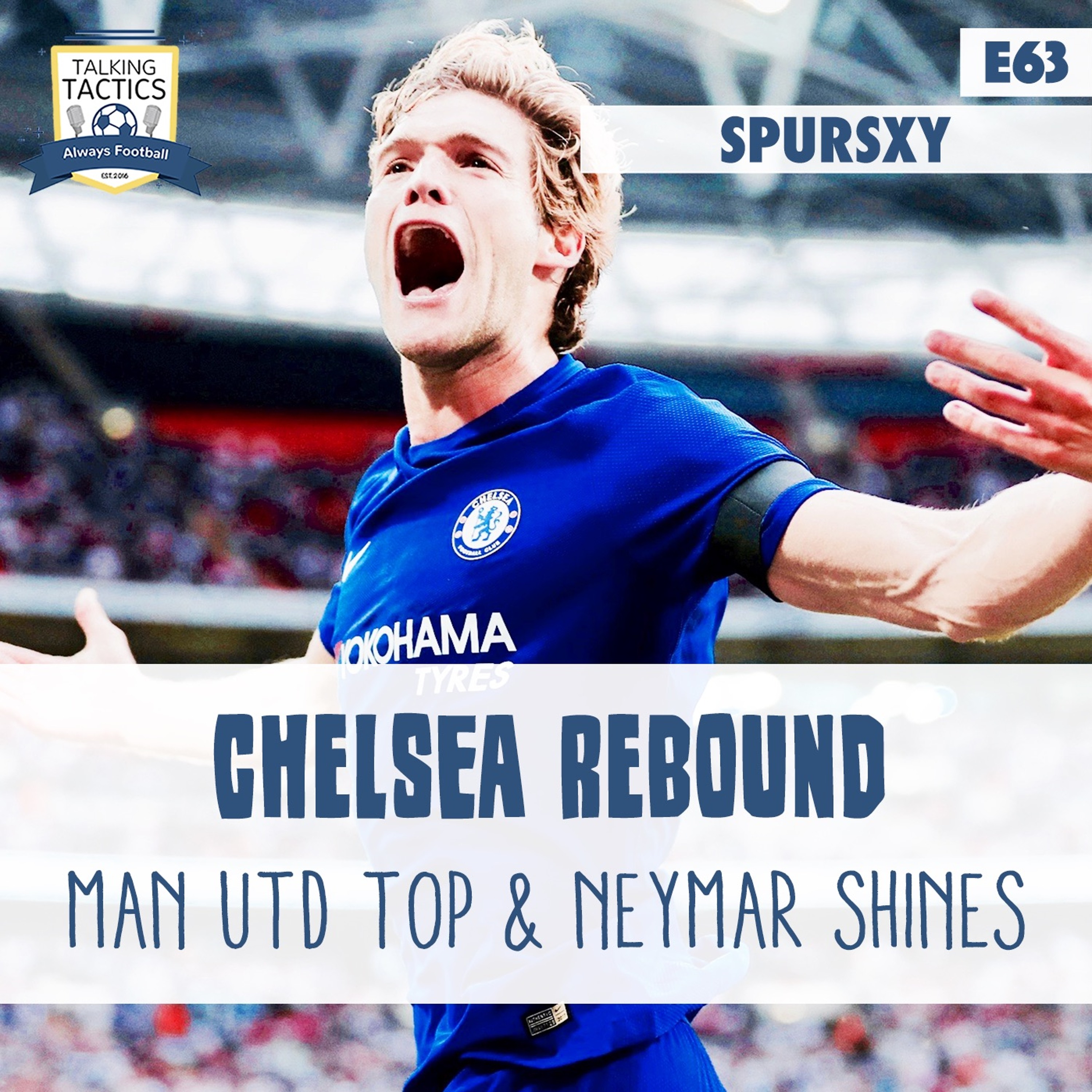 63 | Chelsea Rebound & Neymar Shines (Feat. SpursXY) episode artwork