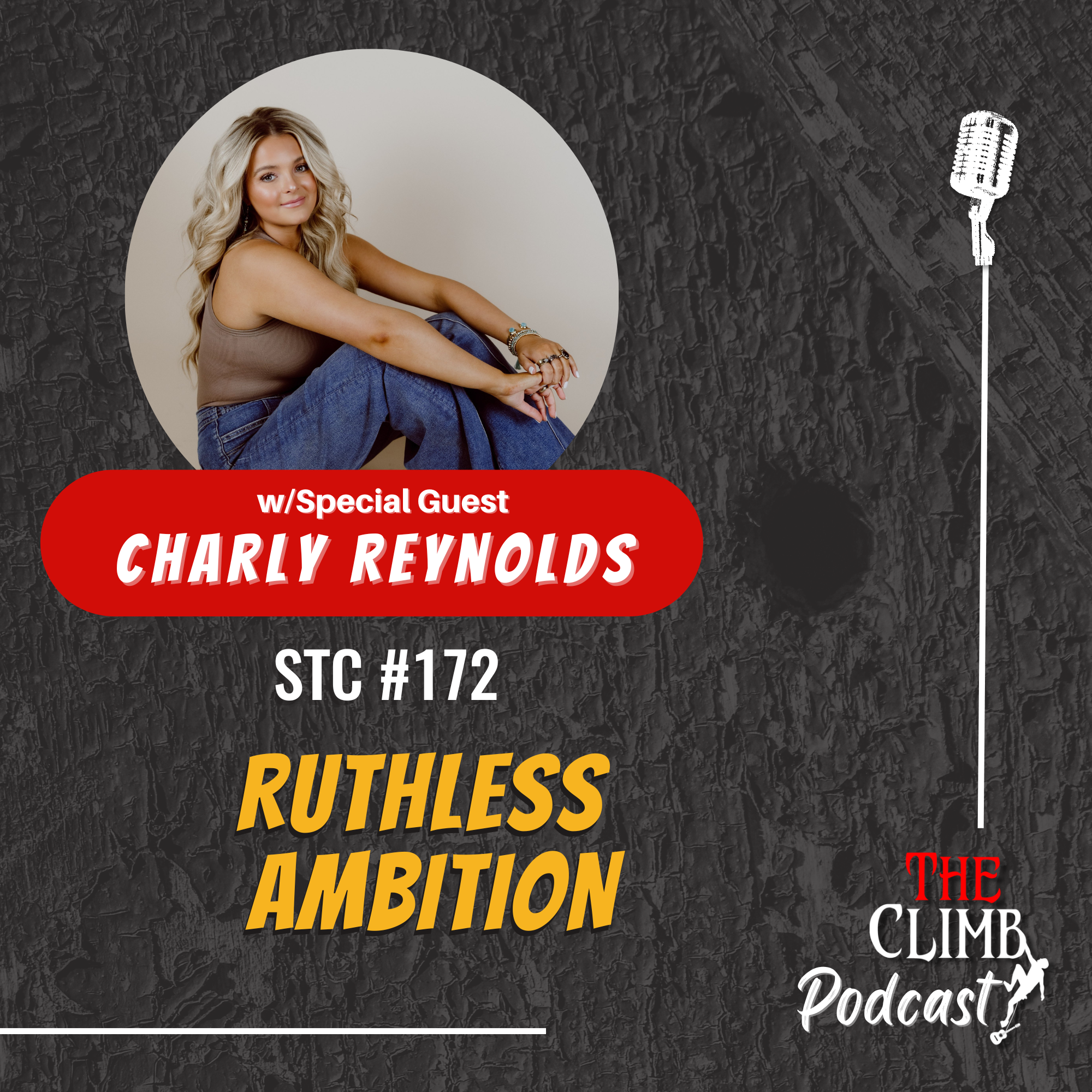 "Ruthless Ambition" w/ Charly Reynolds