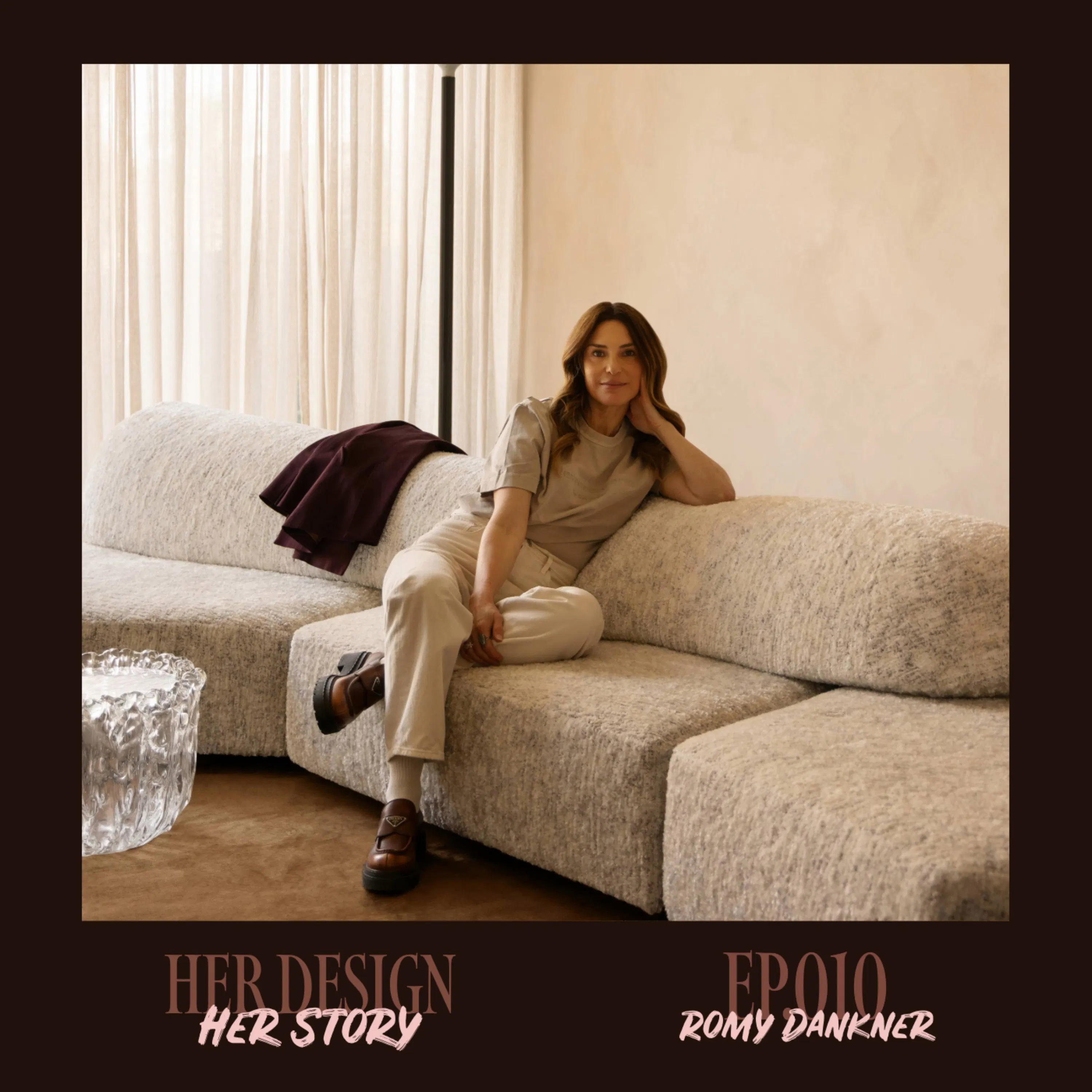 Ep. 010 - Romy Dankner