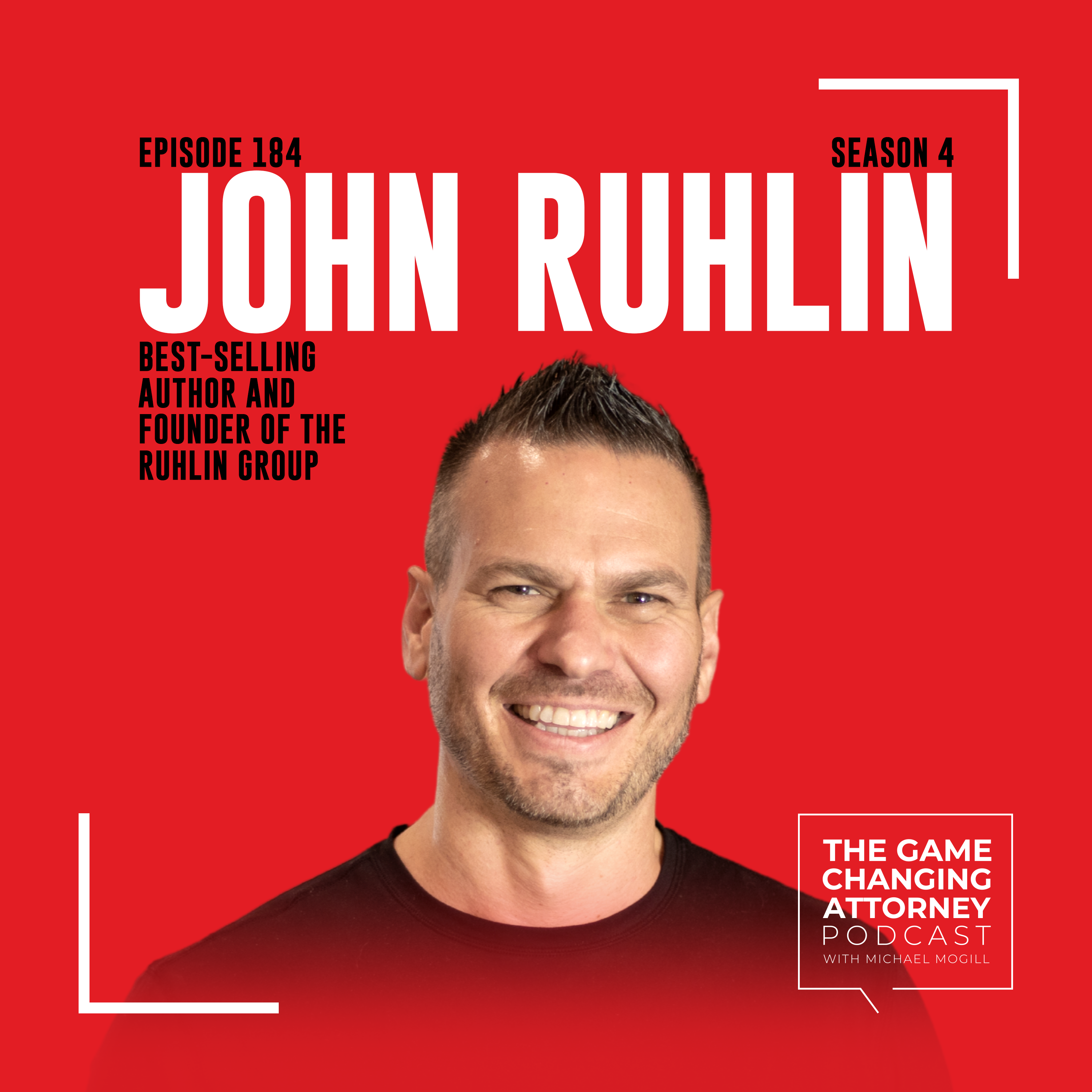 The Game Changing Attorney Podcast with Michael Mogill