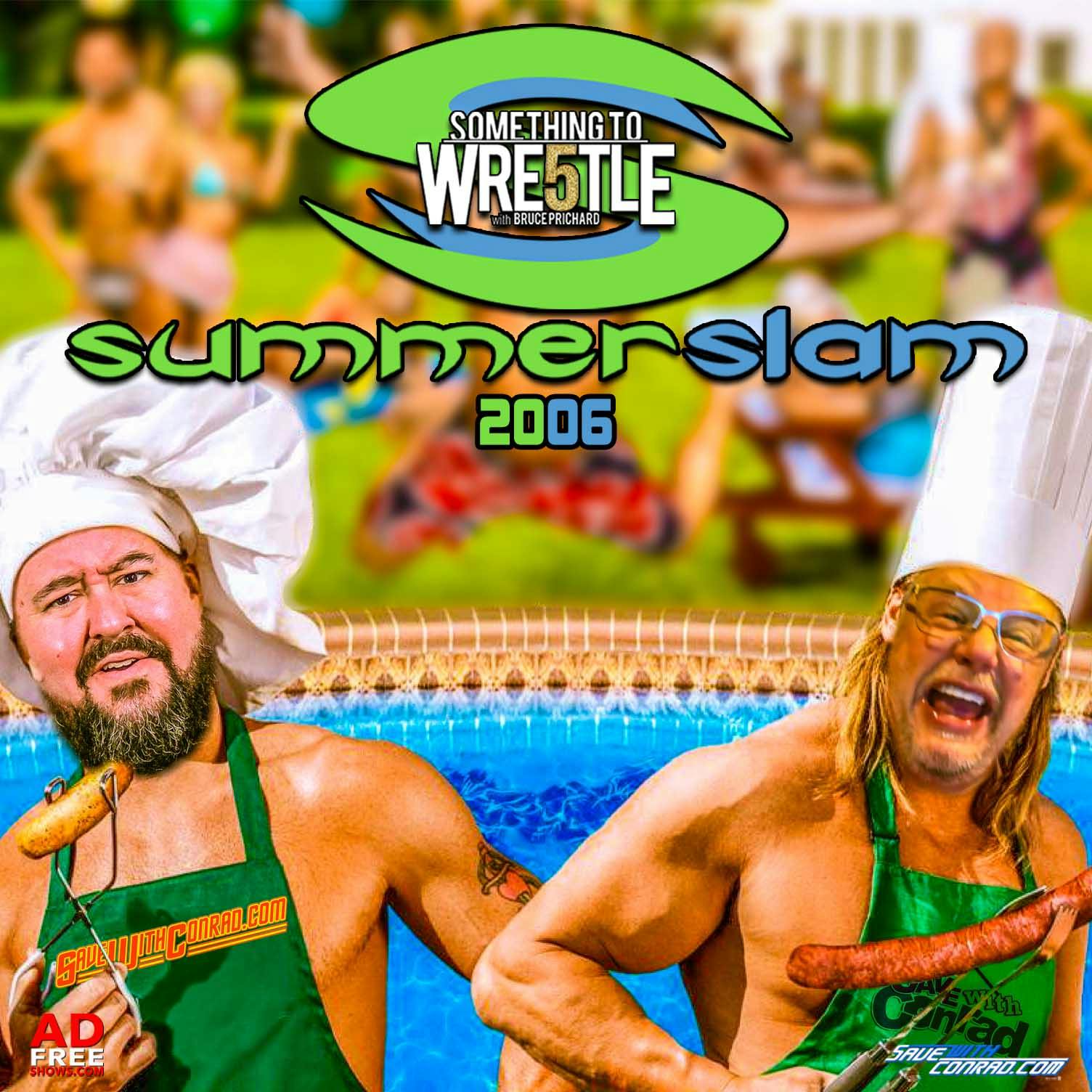 Episode 286: SummerSlam 2006
