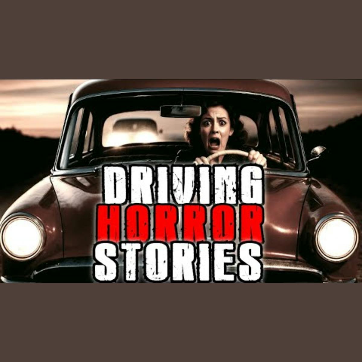 True Driving Horror Stories | True Scary Stories to Fall Asleep