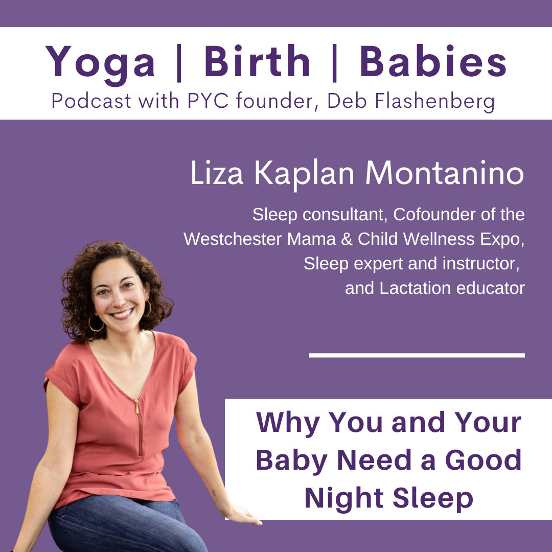 Why You and Your Baby Need a Good Night Sleep With Liza Kaplan Montanino episode artwork