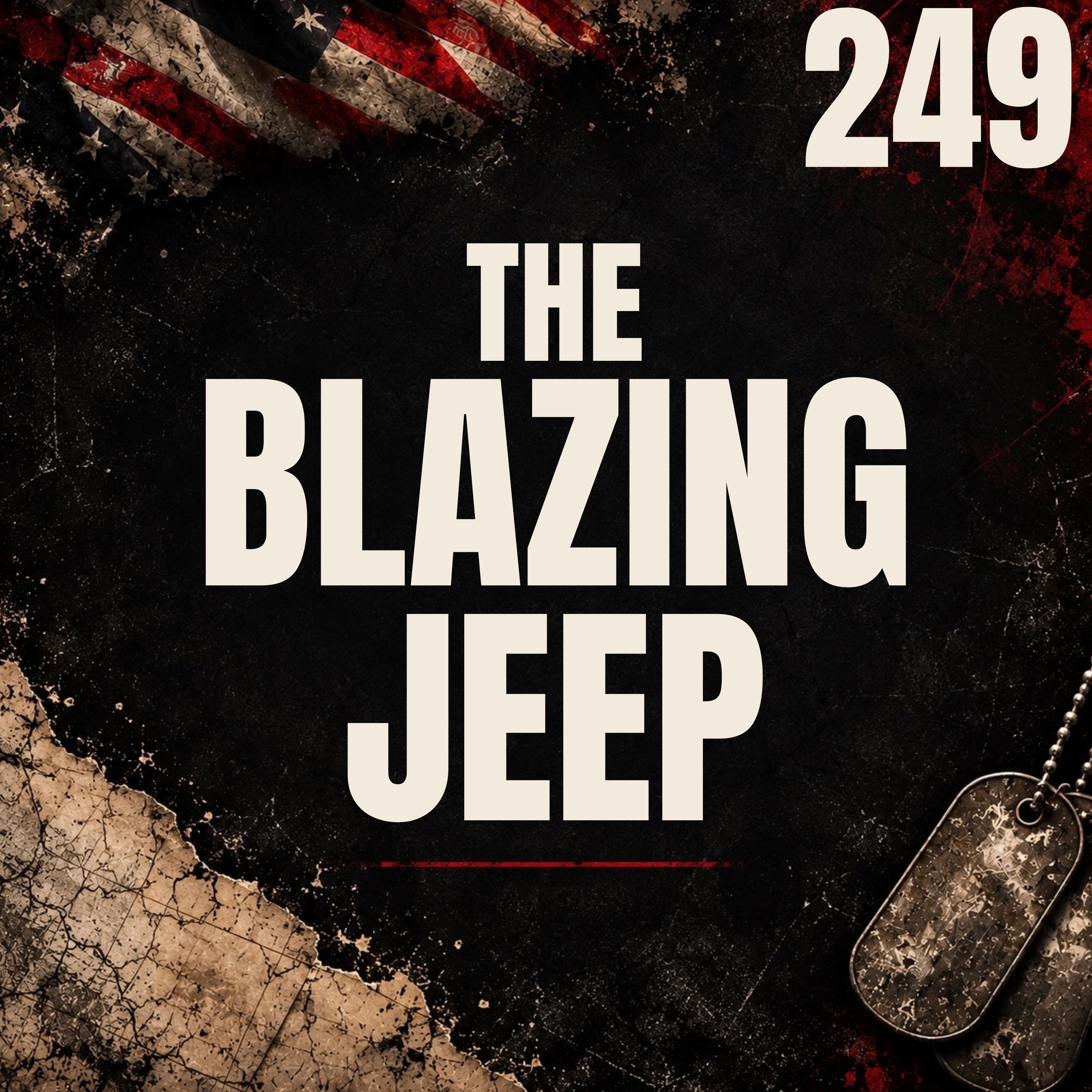 249 || The Blazing Jeep || Brandon Rosecrans