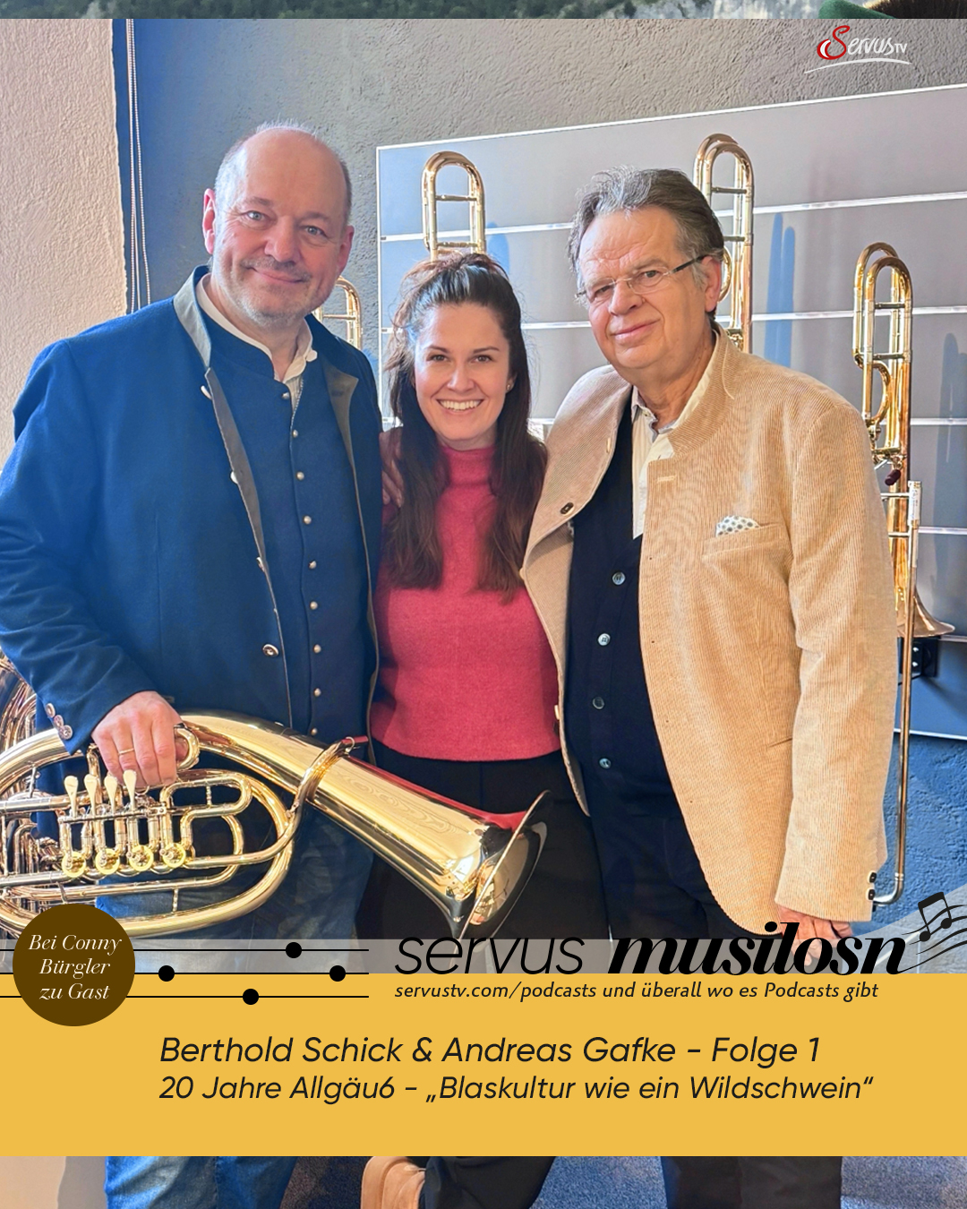Berthold Schick & Andreas Gafke – Folge 1: 20 Jahre Allgäu6 – „Blaskultur wie ein Wildschwein“