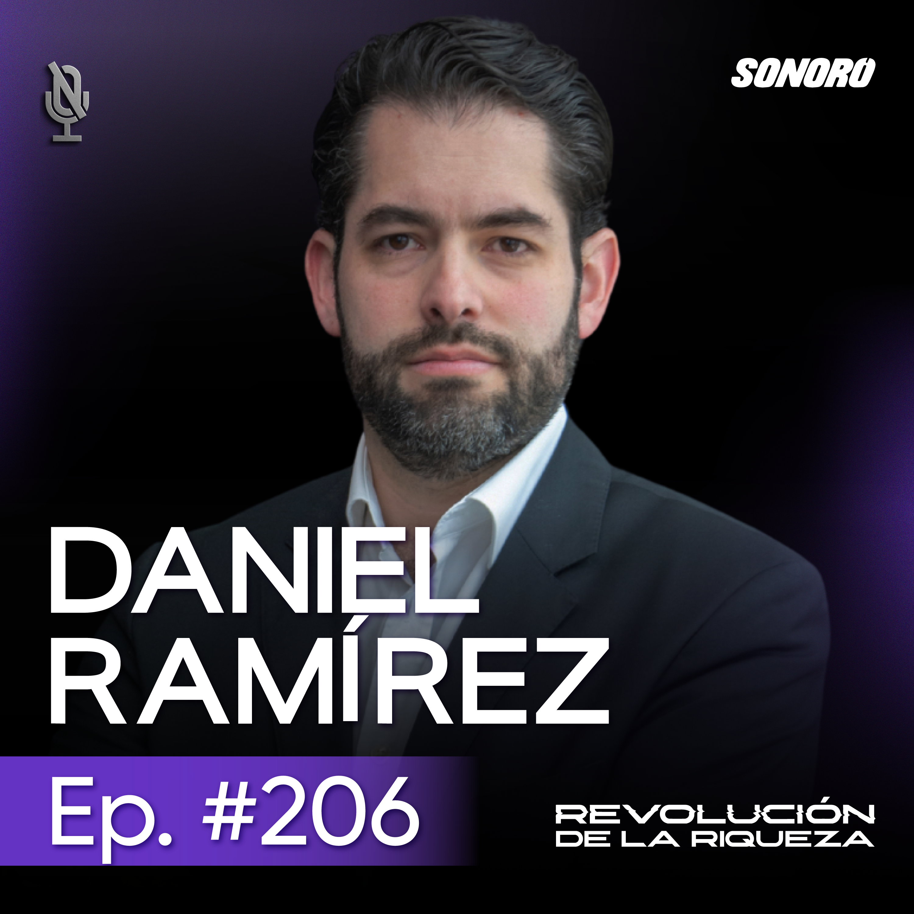 206. Estrategias fiscales para maximizar tu patrimonio con Daniel Ramírez episode artwork