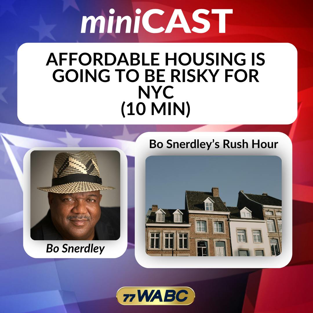 Affordable Housing Is Going To Be Risky For NYC (10 Min) Affordable Housing Is Going To Be Risky For NYC (10 Min)