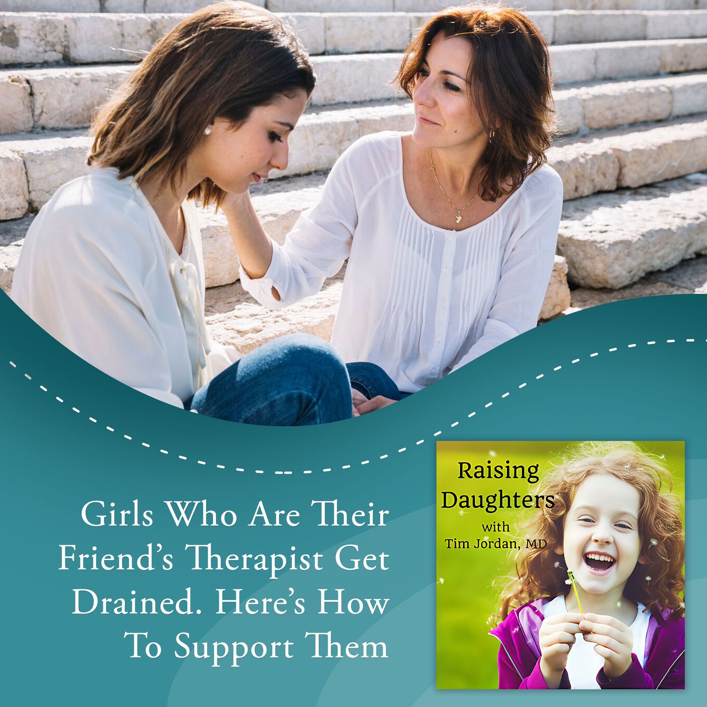 Girls Who Are Their Friend’s Therapist Get Drained; Here’s How To Support Them episode artwork