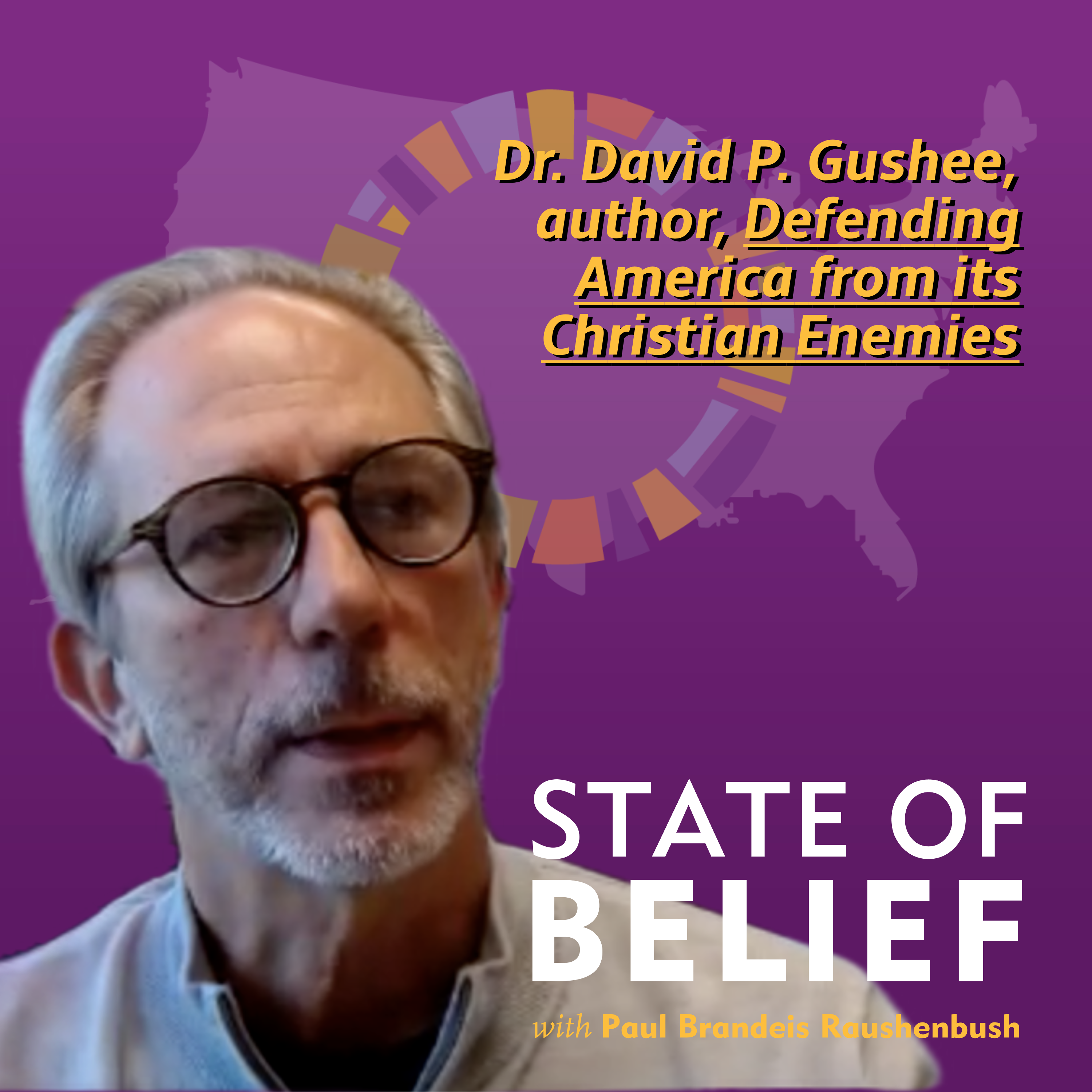 David Gushee: Defending Democracy from its Christian Enemies