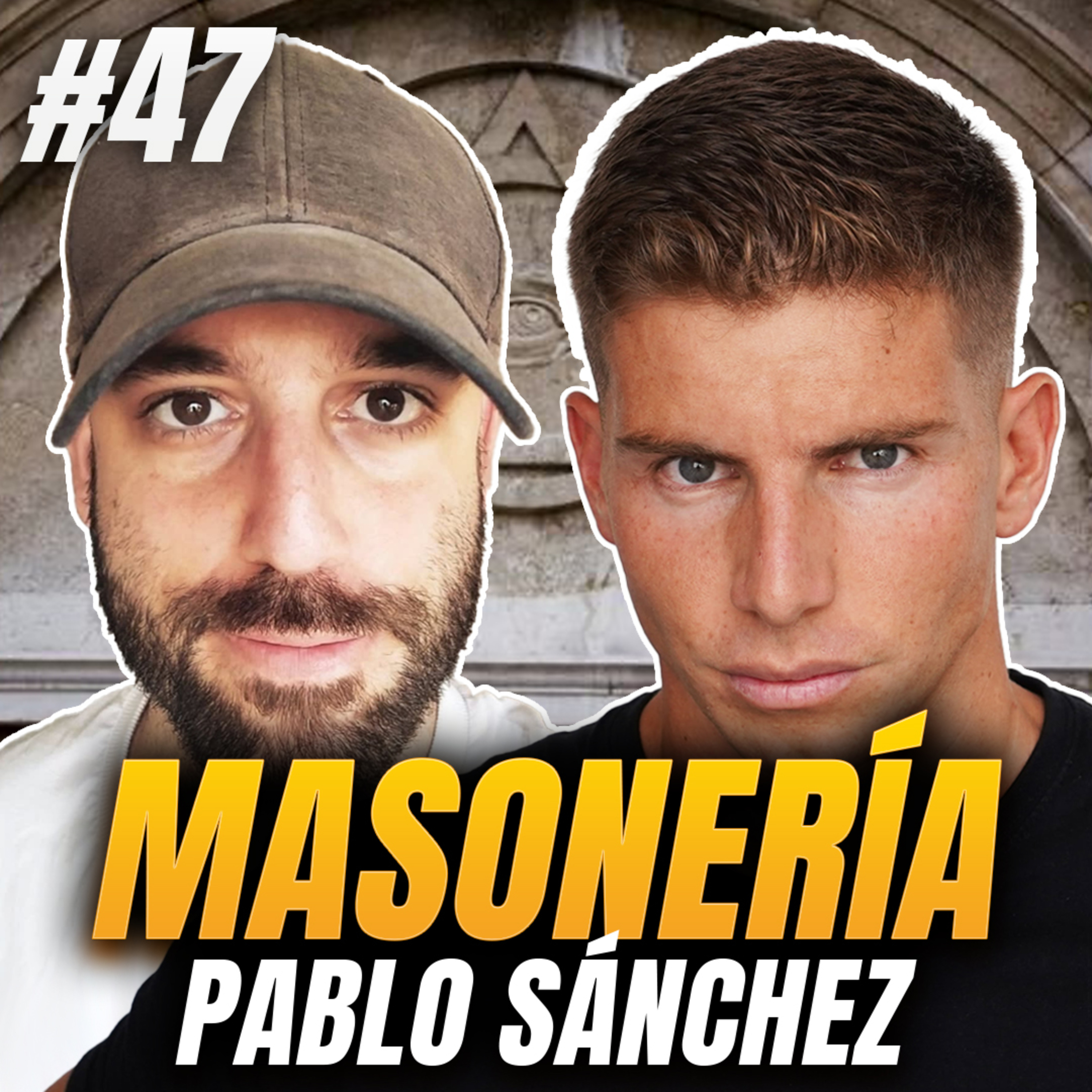 Worldcast #47 | Pablo Sánchez - Masones, Rituales, Iniciación, Simbología, Poder, Élite...