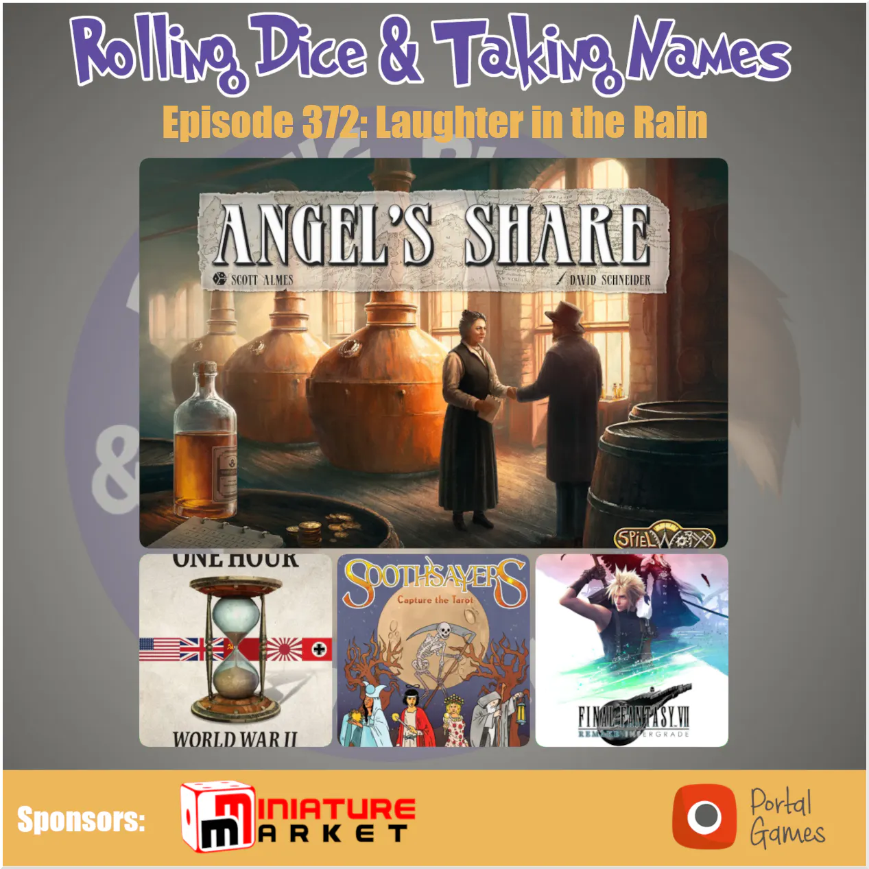 Episode 372: Angel’s Share, Soothsayers, One Hour World War II episode artwork