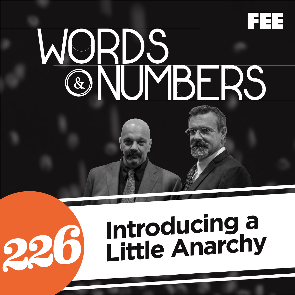 Episode 226: Introducing a Little Anarchy
