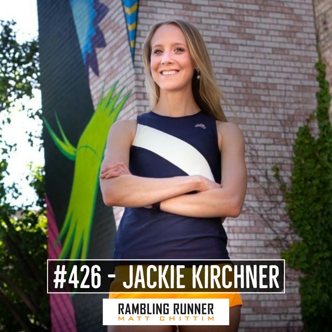 #426 - Jackie Kirchner, RD: Marathon Nutrition, Electrolytes, and Carbo Loading