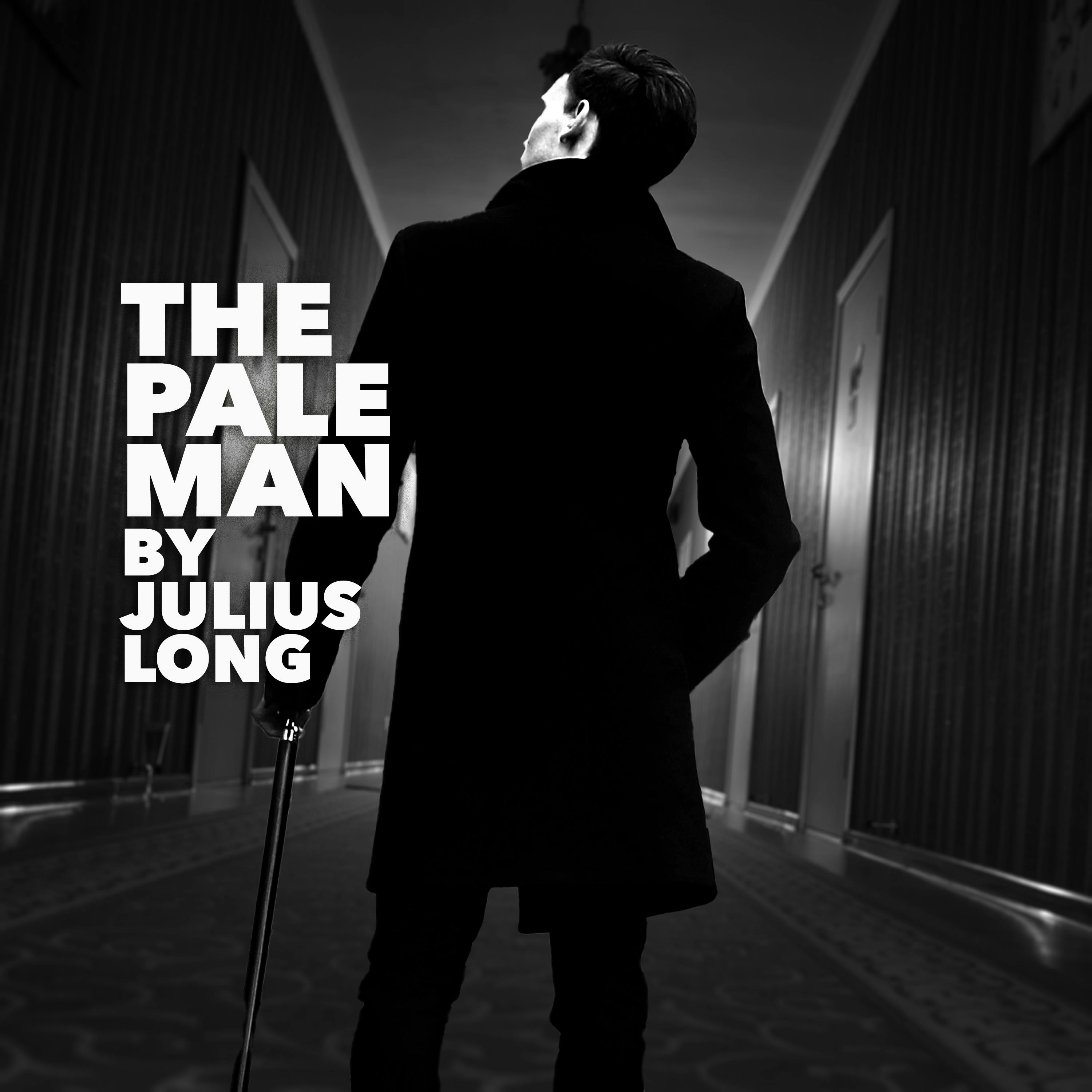 The Pale Man by Julius Long