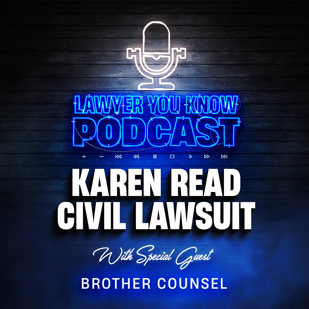 What Could Go Wrong For Karen Read In Her Civil Case? - Brother Counsel Weighs In
