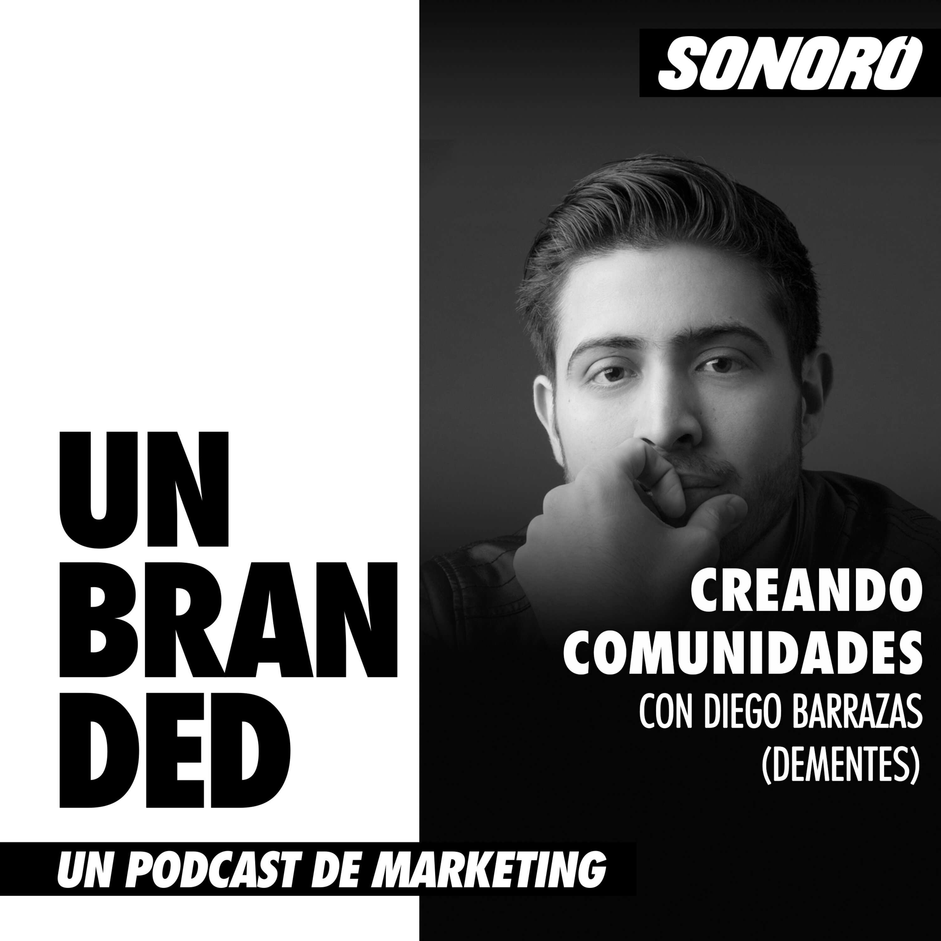 Creando comunidades con Diego Barrazas (Dementes) episode artwork