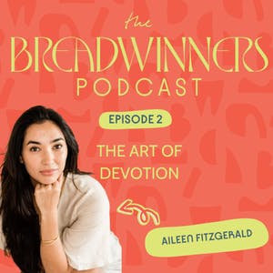 Art of Devotion: Aileen Fitzgerald on Seeing Life in Colors and Choosing Presence Over Perfection Art of Devotion: Aileen Fitzgerald on Seeing Life in Colors and Choosing Presence Over Perfection