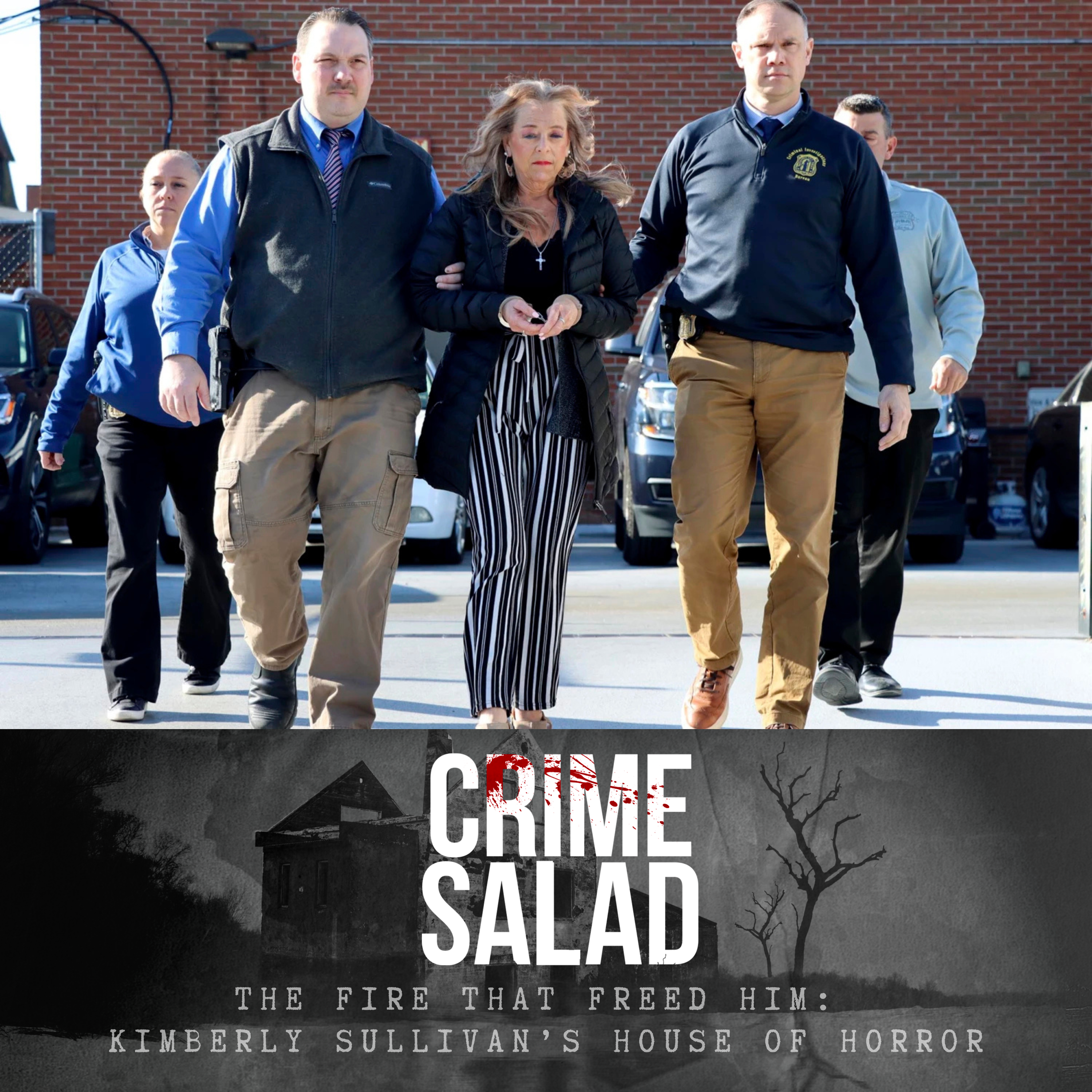 The Fire That Freed Him: Kimberly Sullivan’s House of Horror