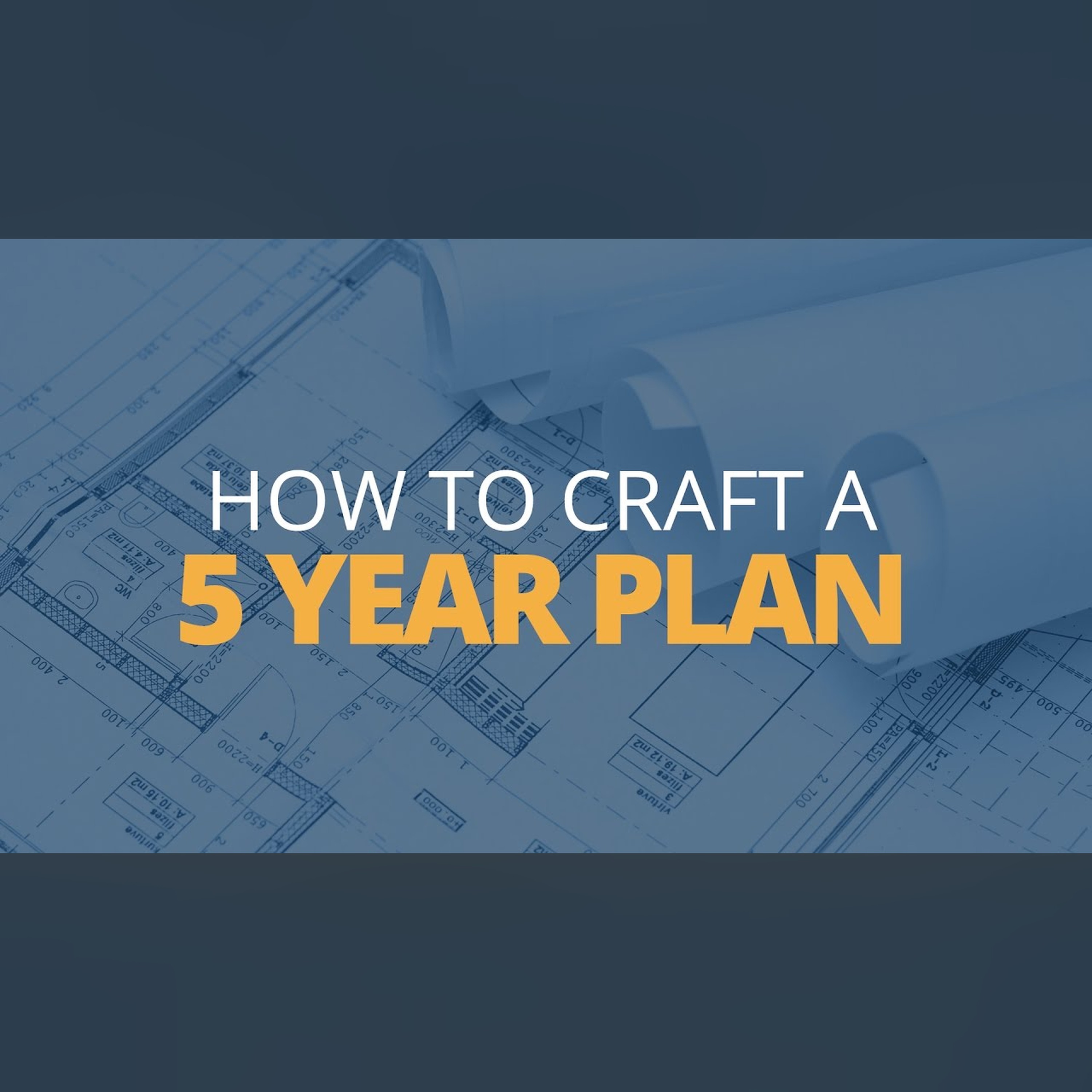 How to Craft a 5 Year Plan | Brian Tracy